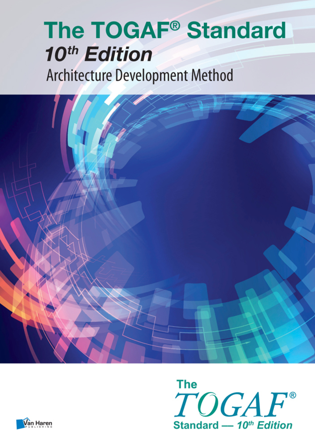 The TOGAFÃ‚Â¬Ã‚Â¨Ã¢Ë†Å¡ÃƒÅ“ Standard, 10th Edition Ã¢â‚¬Å¡Ãƒâ€žÃƒÂ¶Ã¢Ë†Å¡Ãƒâ€˜Ã¢Ë†Å¡Ã‚Â¨ Architecture Development Method 1st Edition