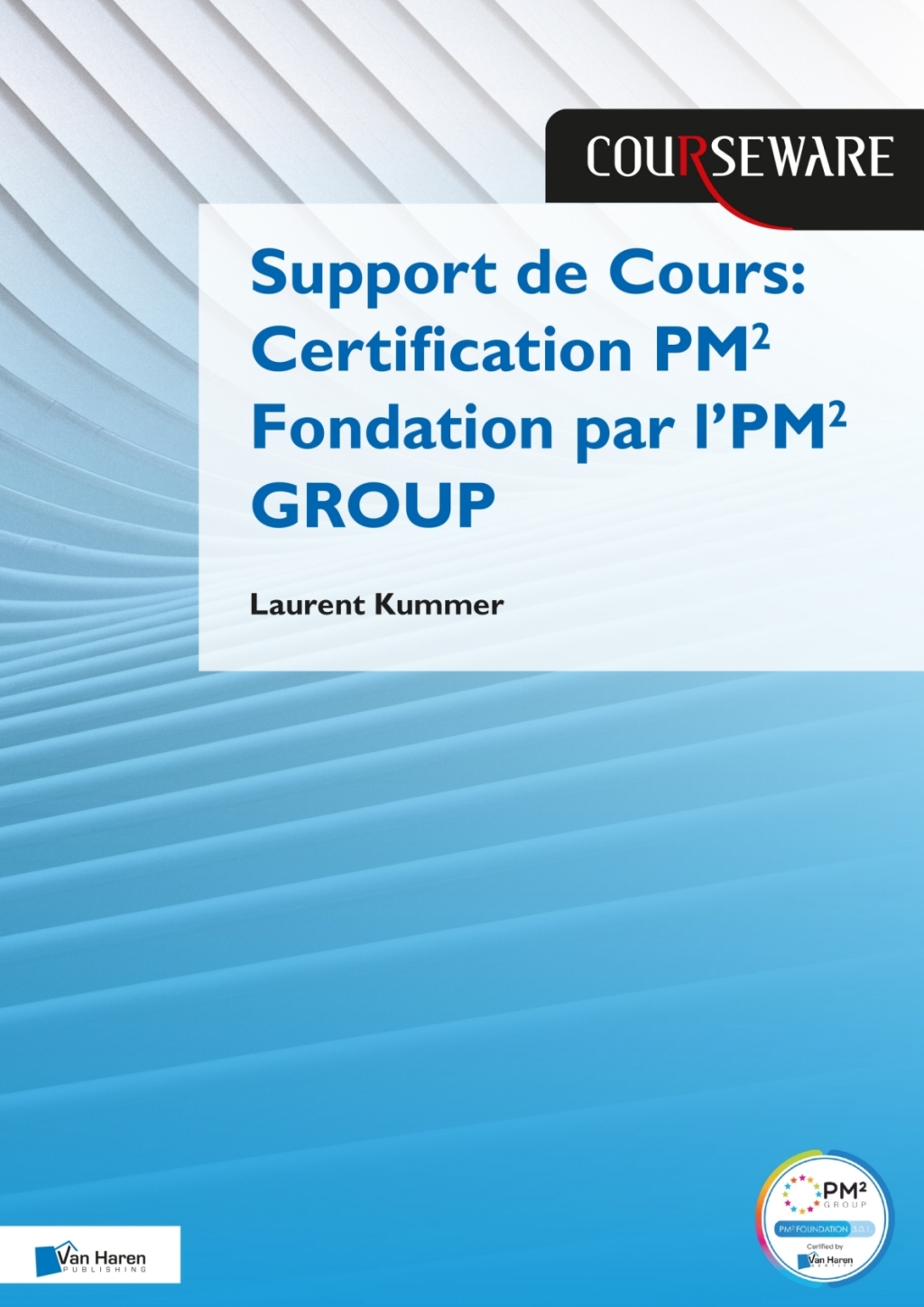 Support de Cours Certification PMÃ‚Â¬Ã‚Â¨Ã¢â‚¬Å¡ÃƒÂ¢Ã‚Â§ Fondation par lÃ¢â‚¬Å¡Ãƒâ€žÃƒÂ¶Ã¢Ë†Å¡Ãƒâ€˜Ã¢Ë†Å¡Ã‚Â¥PMÃ‚Â¬Ã‚Â¨Ã¢â‚¬Å¡ÃƒÂ¢Ã‚Â§ GROUP 1st Edition