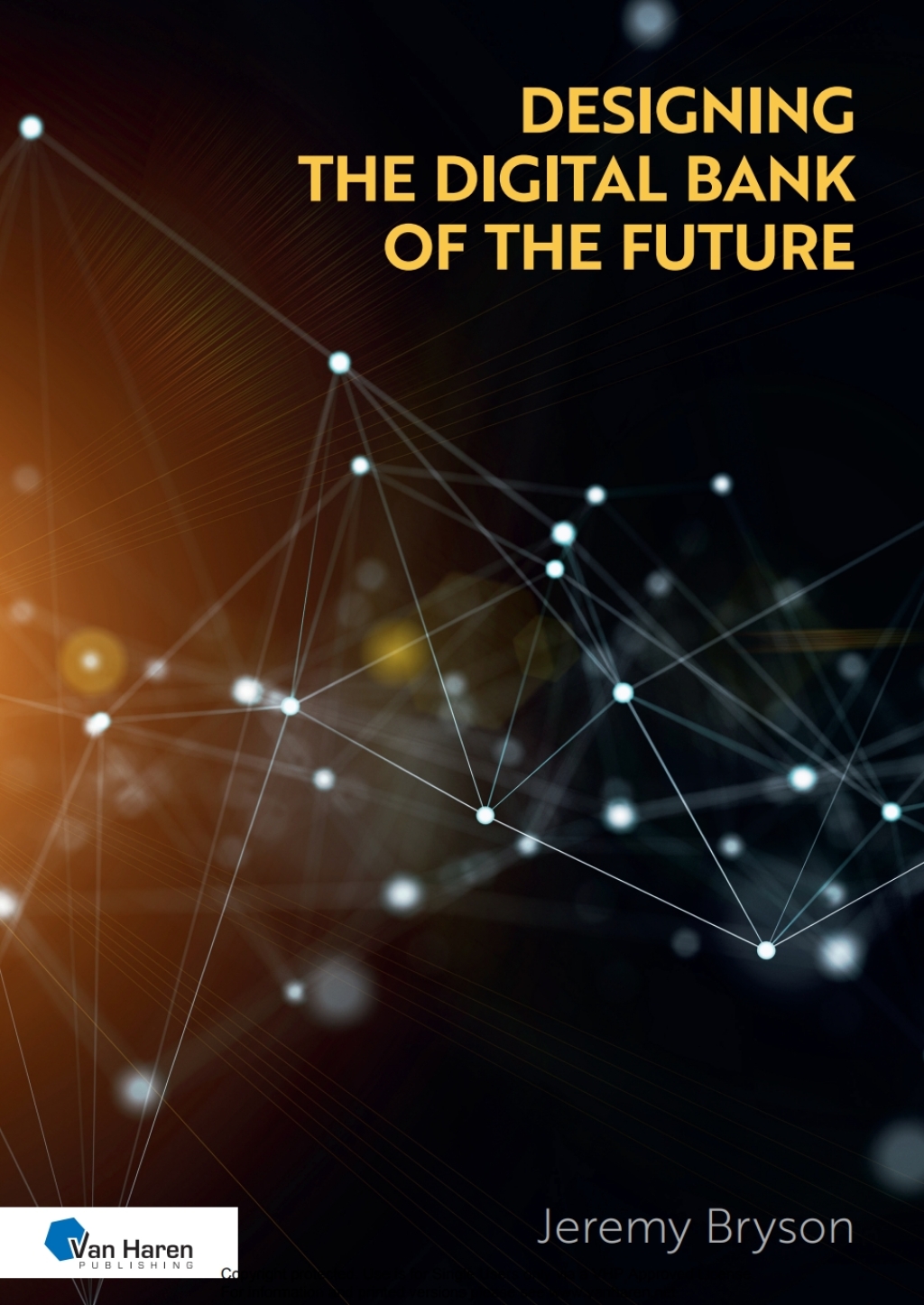 Designing the Digital Bank of the Future 1st Edition