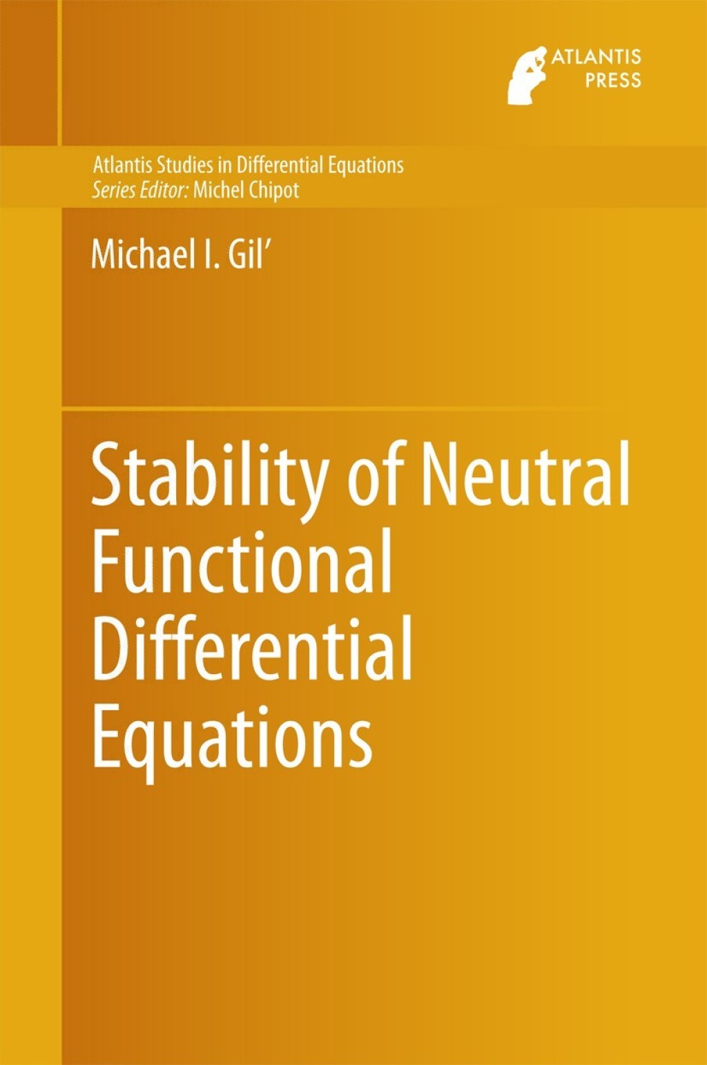 Stability of Neutral Functional Differential Equations 
