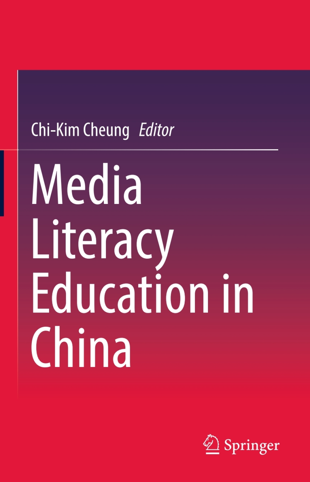 Media Literacy Education in China 