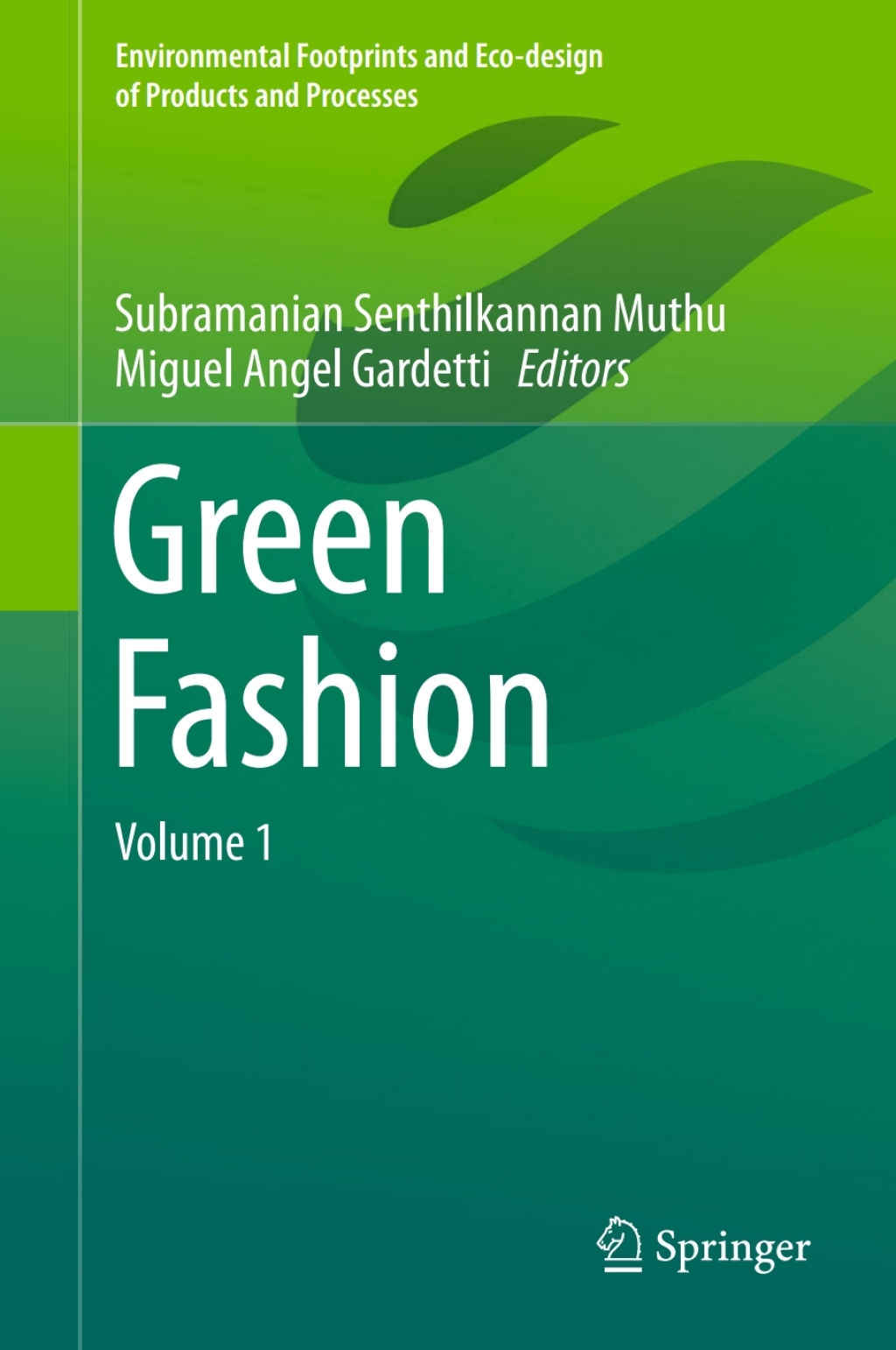 Green Fashion Volume 1 