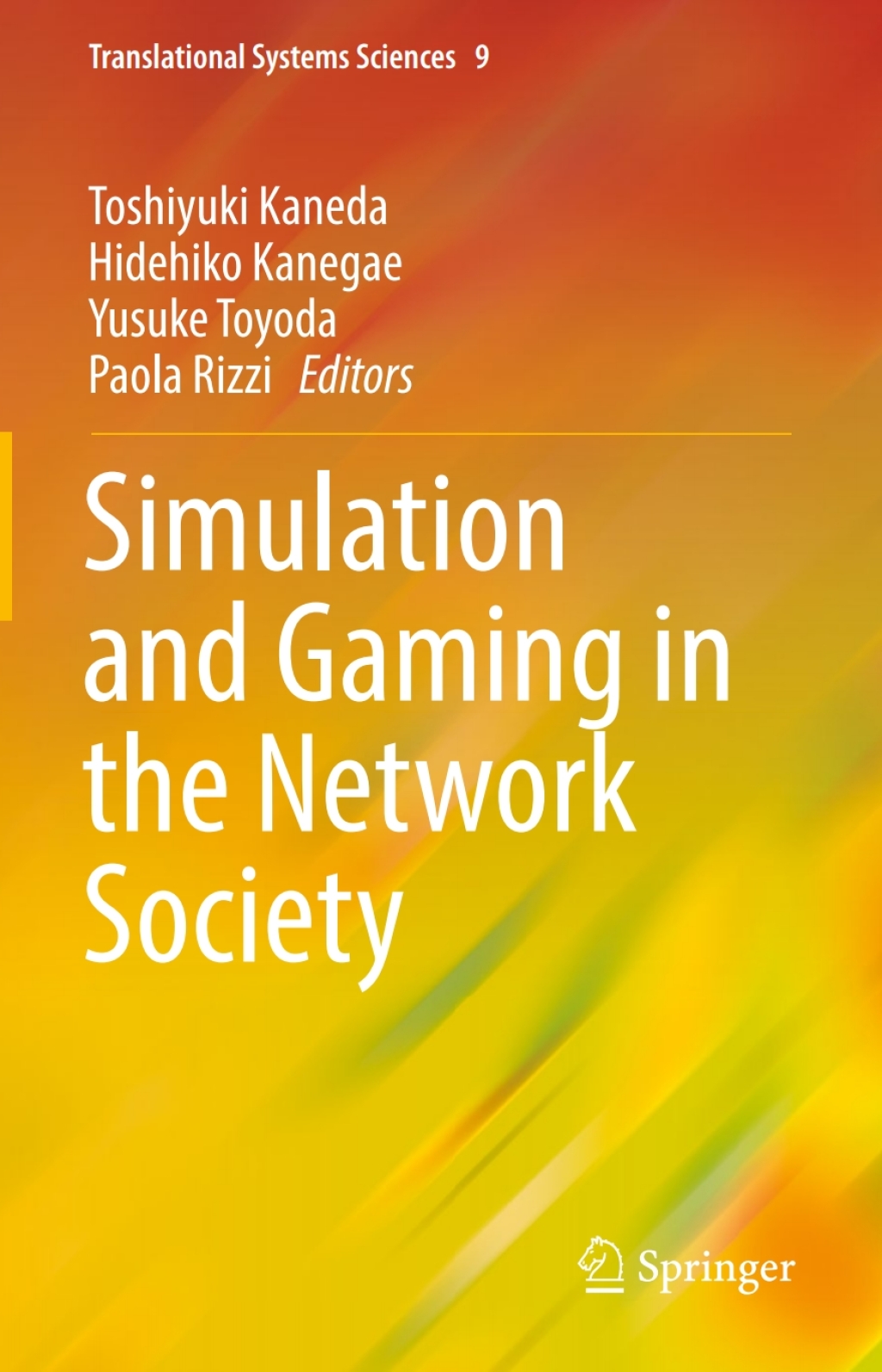 Simulation and Gaming in the Network Society 