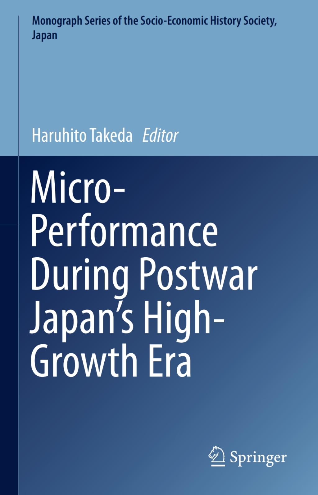 Micro-Performance During Postwar JapanÃ¢â‚¬Å¡Ãƒâ€žÃƒÂ¶Ã¢Ë†Å¡Ãƒâ€˜Ã¢Ë†Å¡Ã‚Â¥s High-Growth Era 