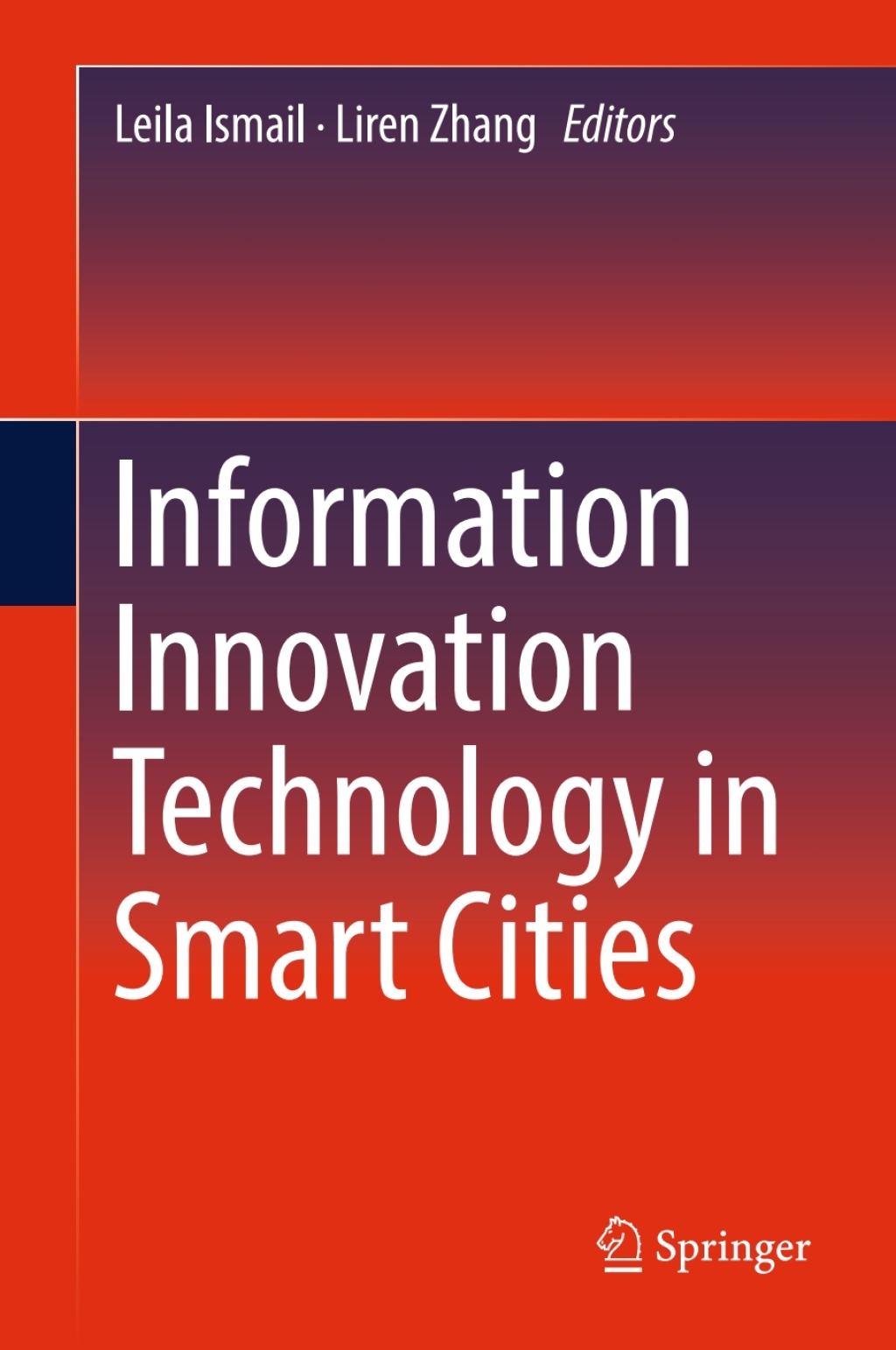 Information Innovation Technology in Smart Cities 