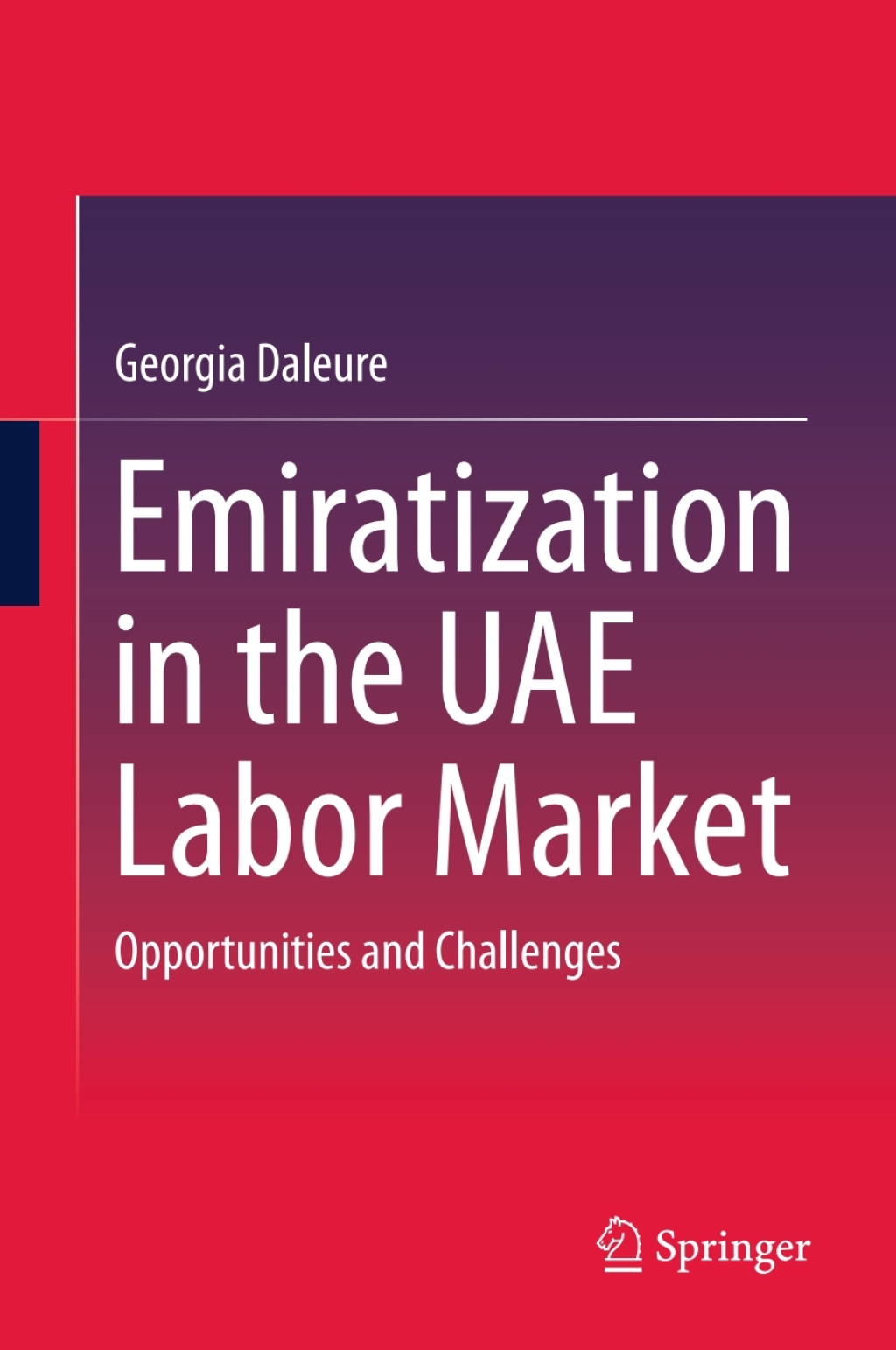 Emiratization in the UAE Labor Market Opportunities and Challenges 