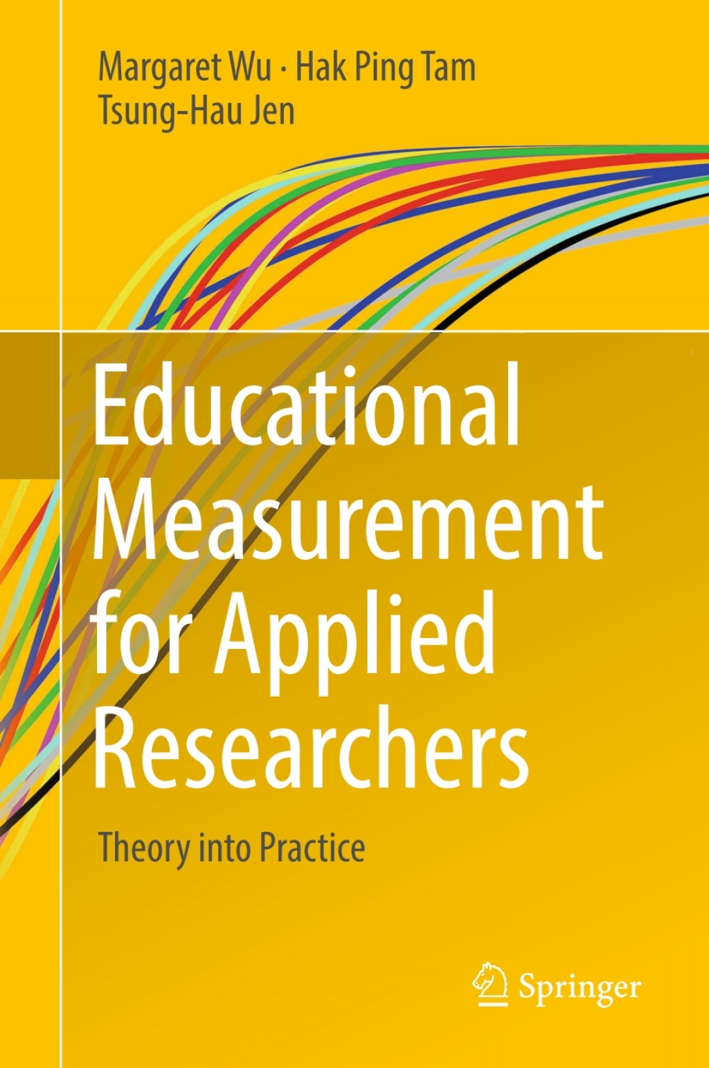 Educational Measurement for Applied Researchers Theory into Practice 