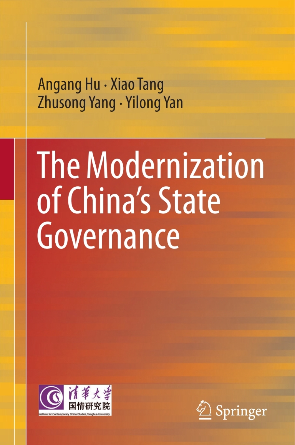 The Modernization of ChinaÃ¢â‚¬Å¡Ãƒâ€žÃƒÂ¶Ã¢Ë†Å¡Ãƒâ€˜Ã¢Ë†Å¡Ã‚Â¥s State Governance 