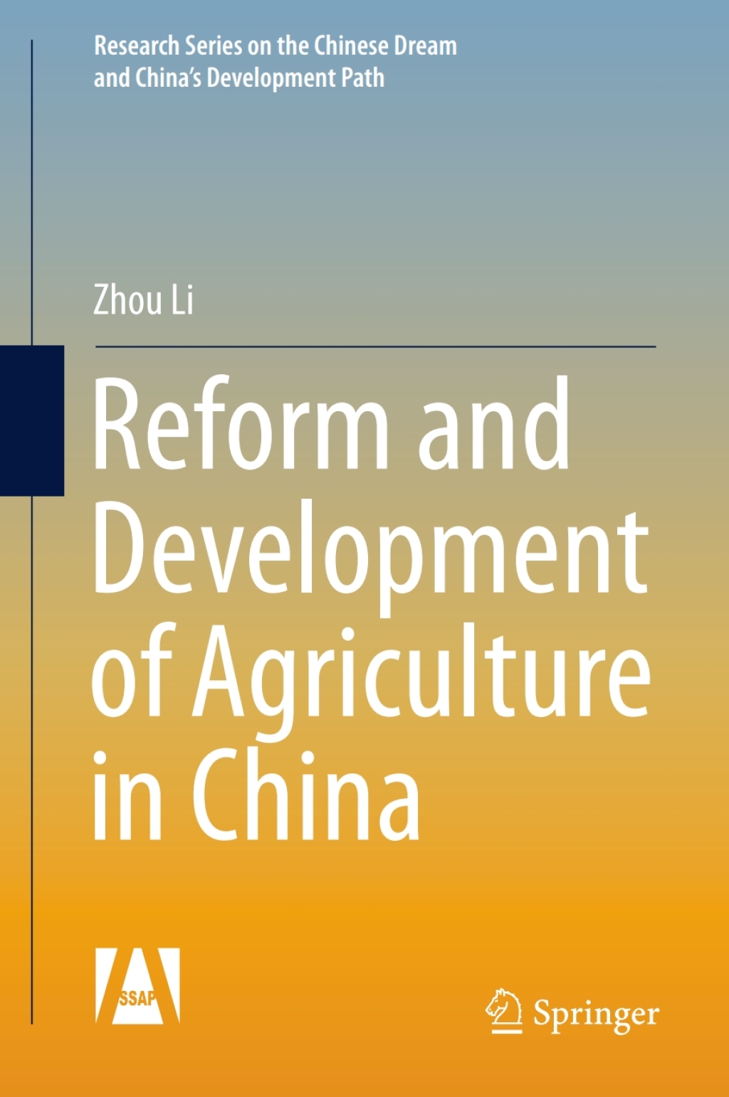 Reform and Development of Agriculture in China 