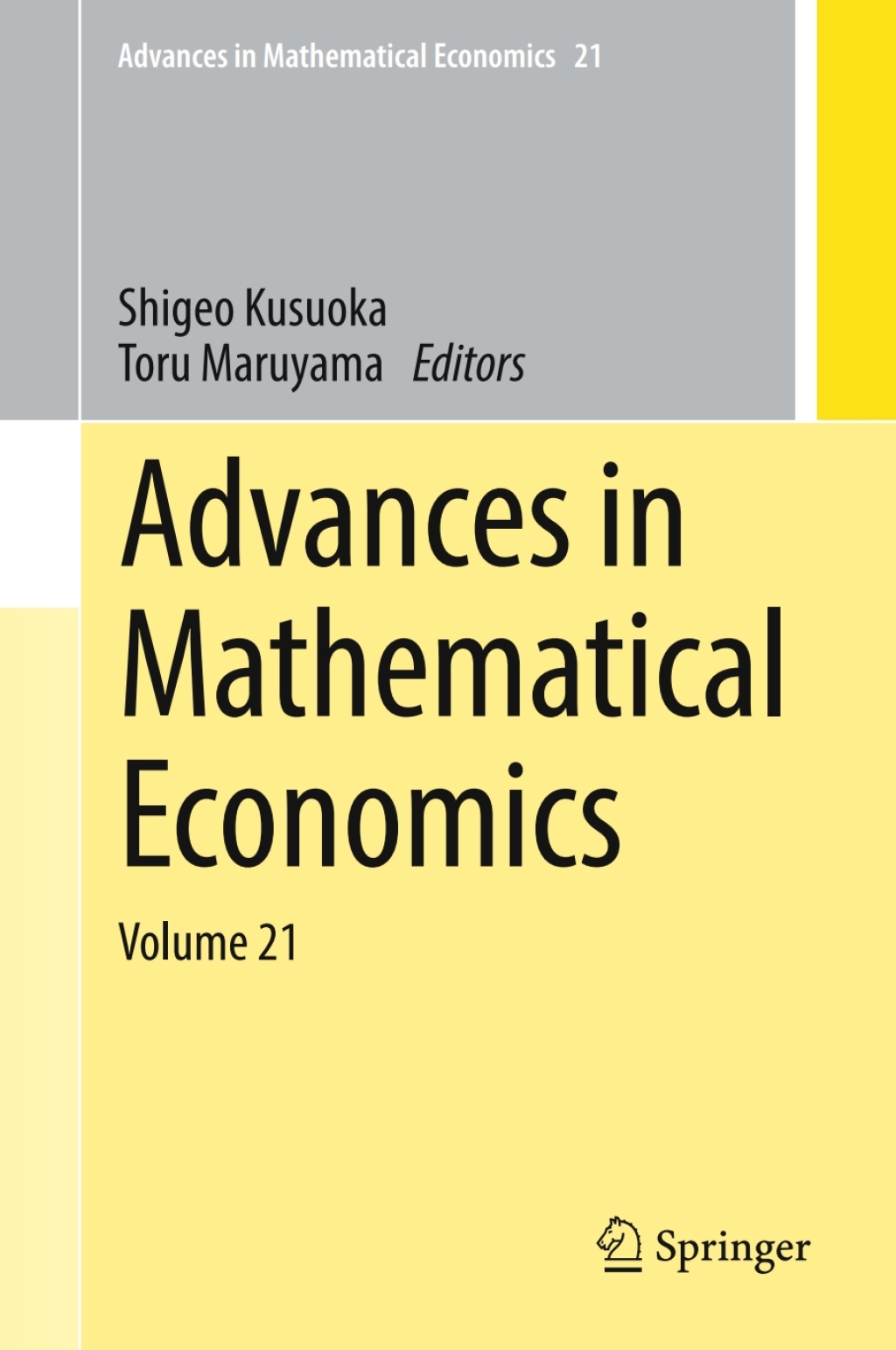 Advances in Mathematical Economics Volume 21 