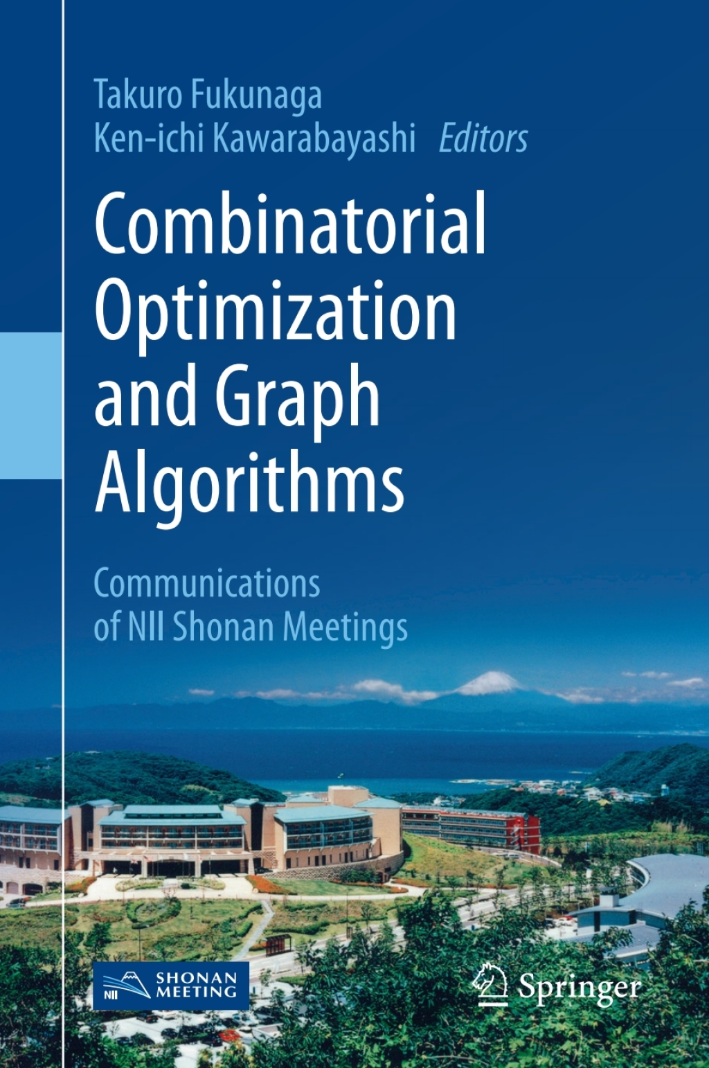 Combinatorial Optimization and Graph Algorithms 