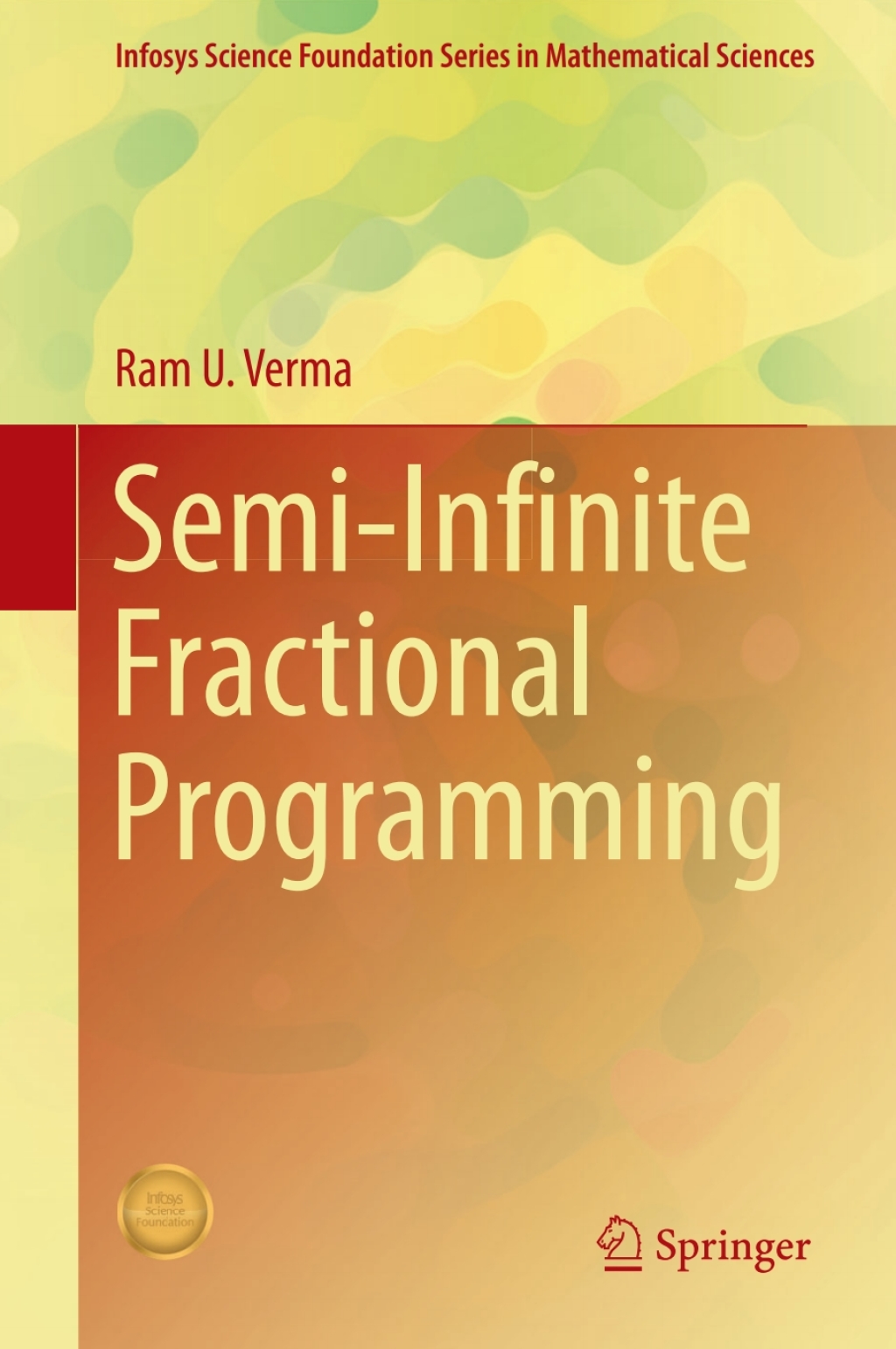 Semi-Infinite Fractional Programming 