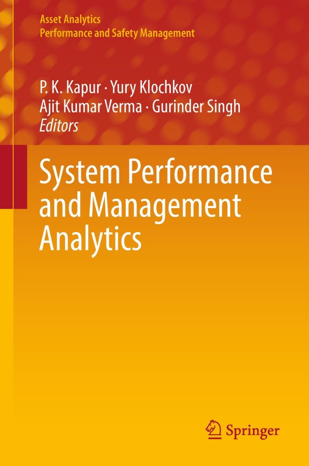 System Performance and Management Analytics 