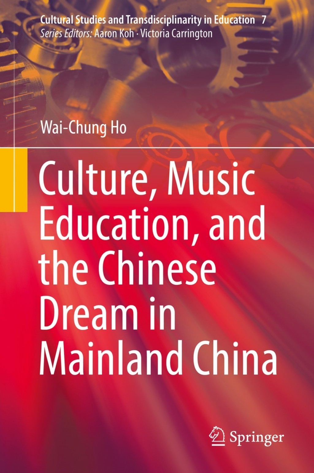 Culture, Music Education, and the Chinese Dream in Mainland China 