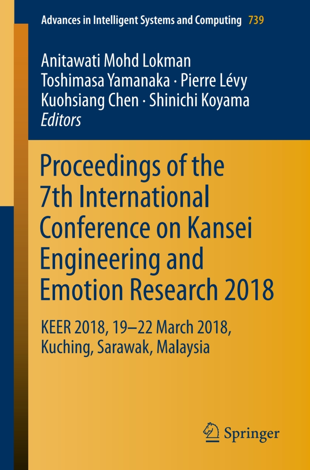 Proceedings of the 7th International Conference on Kansei Engineering and Emotion Research 2018 KEER 2018, 19-22 March 2018, Kuching, Sarawak, Malaysia 