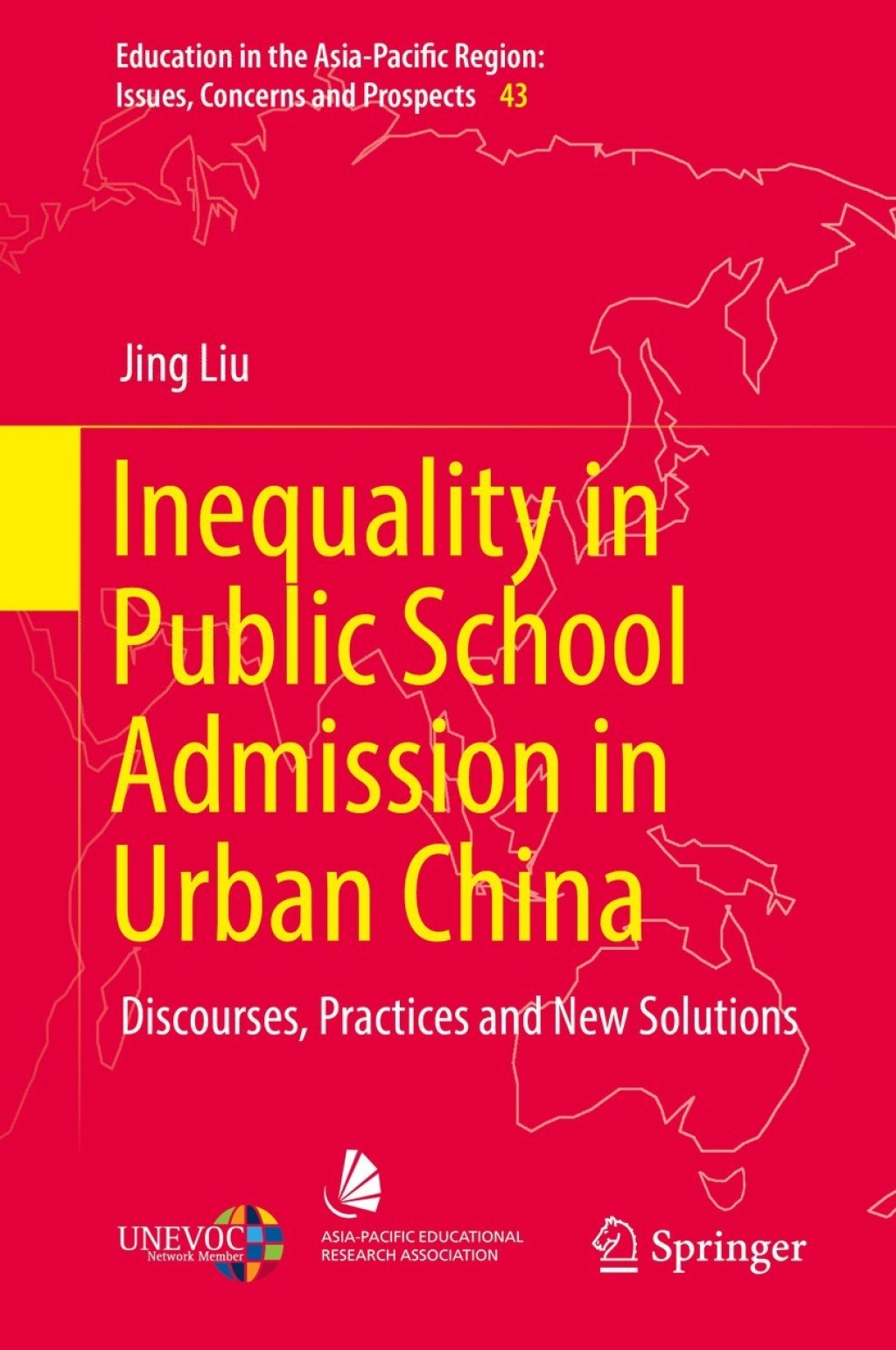 Inequality in Public School Admission in Urban China Discourses, Practices and New Solutions 