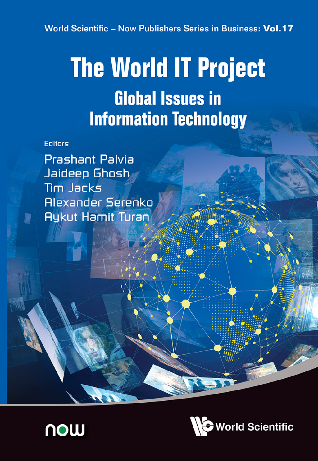 World It Project, The: Global Issues In Information Technology Global Issues in Information Technology 