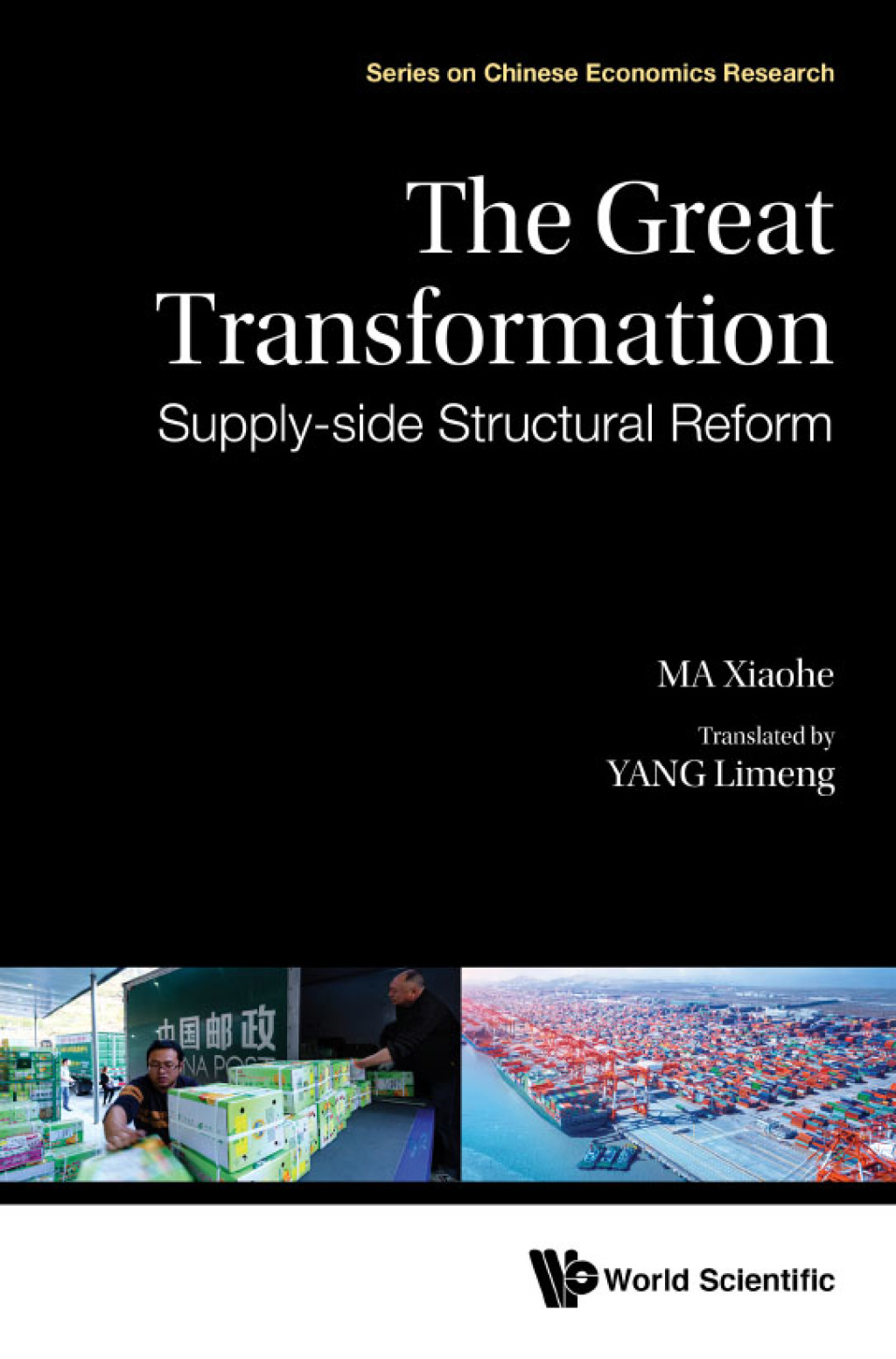 GREAT TRANSFORMATION, THE: SUPPLY-SIDE STRUCTURAL REFORM Supply-Side Structural Reform 