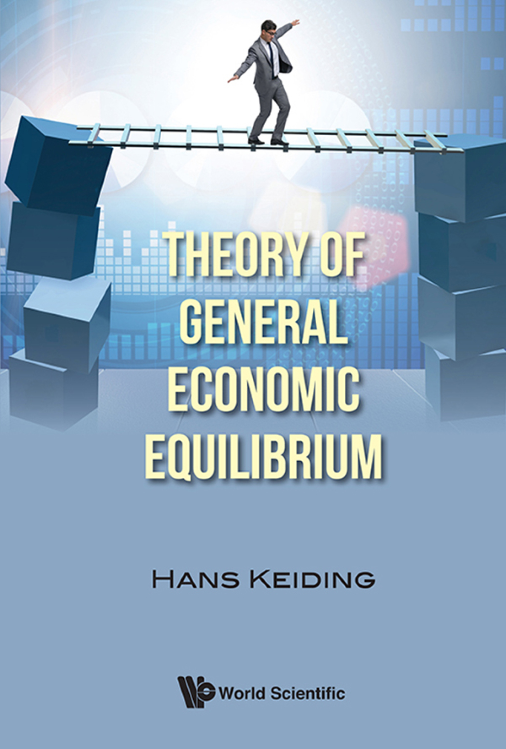 Theory of General Economic Equilibrium 