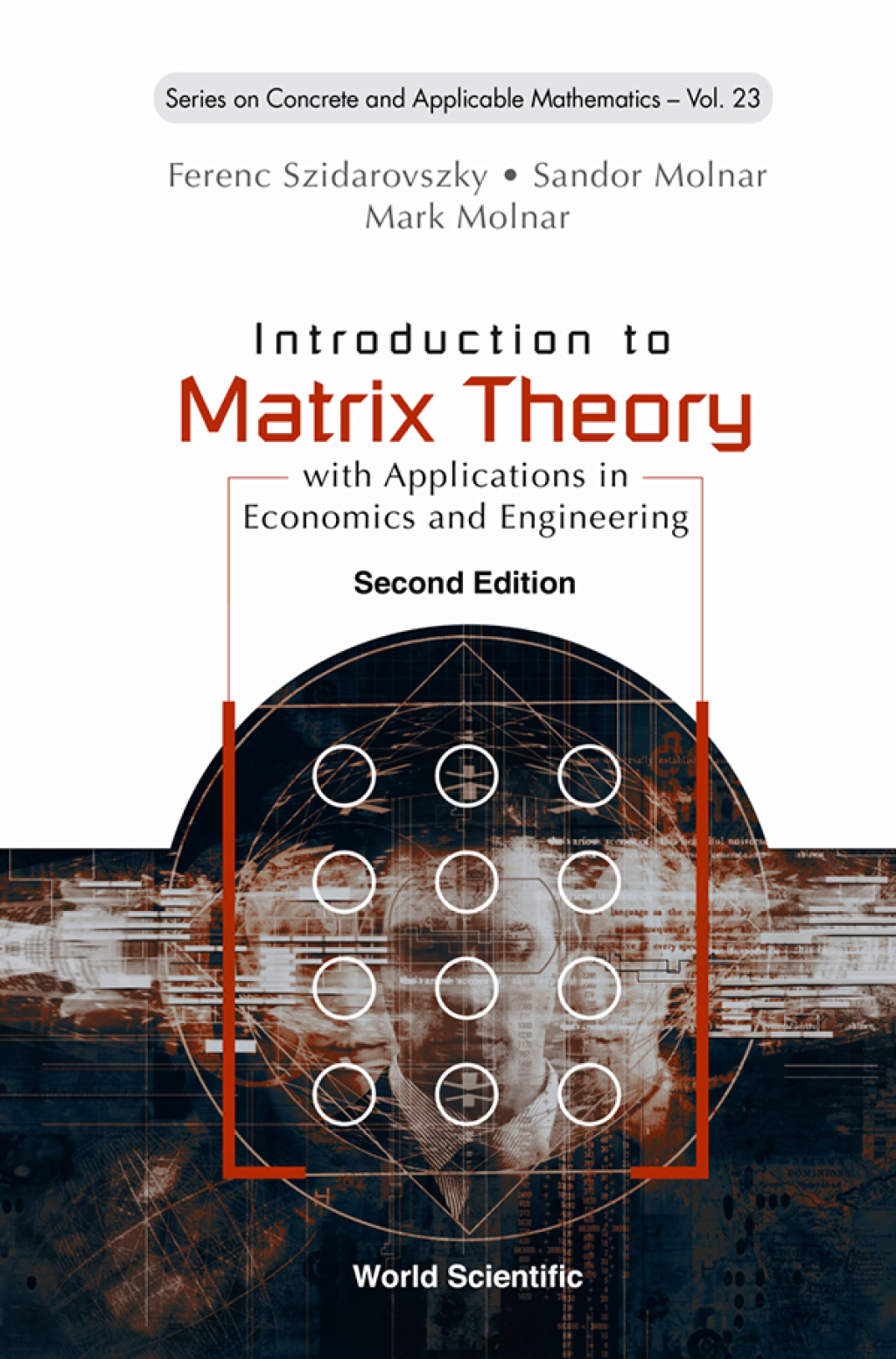 Introduction to Matrix Theory: with Applications in Economics and Engineering 2nd Edition