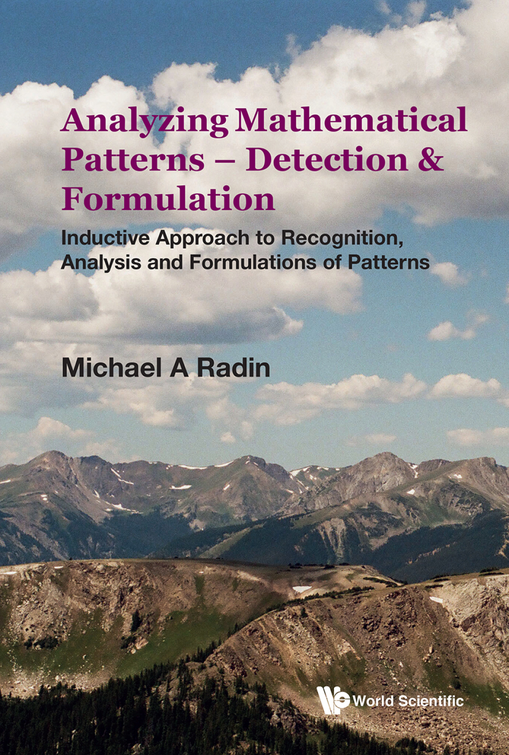 Analyzing Mathematical Patterns Ã¢â‚¬Å¡Ãƒâ€žÃƒÂ¶Ã¢Ë†Å¡Ãƒâ€˜Ã¢Ë†Å¡Ãƒâ€  Detection & Formulation: Inductive Approach to Recognition, Analysis and Formulations of Patterns 