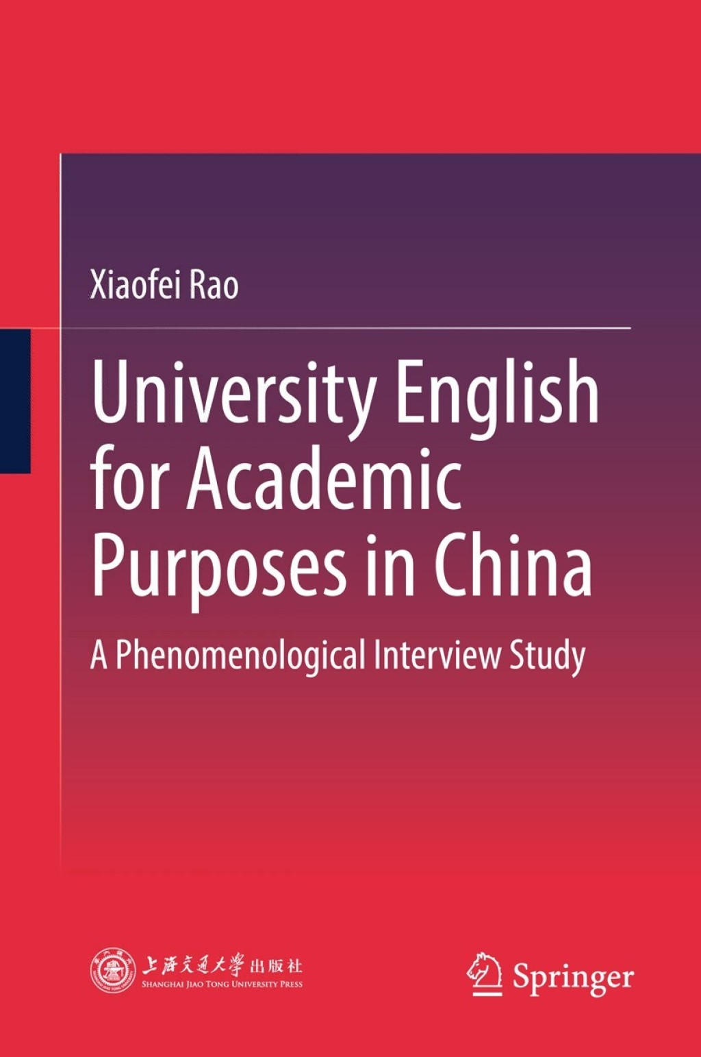 University English for Academic Purposes in China A Phenomenological Interview Study 