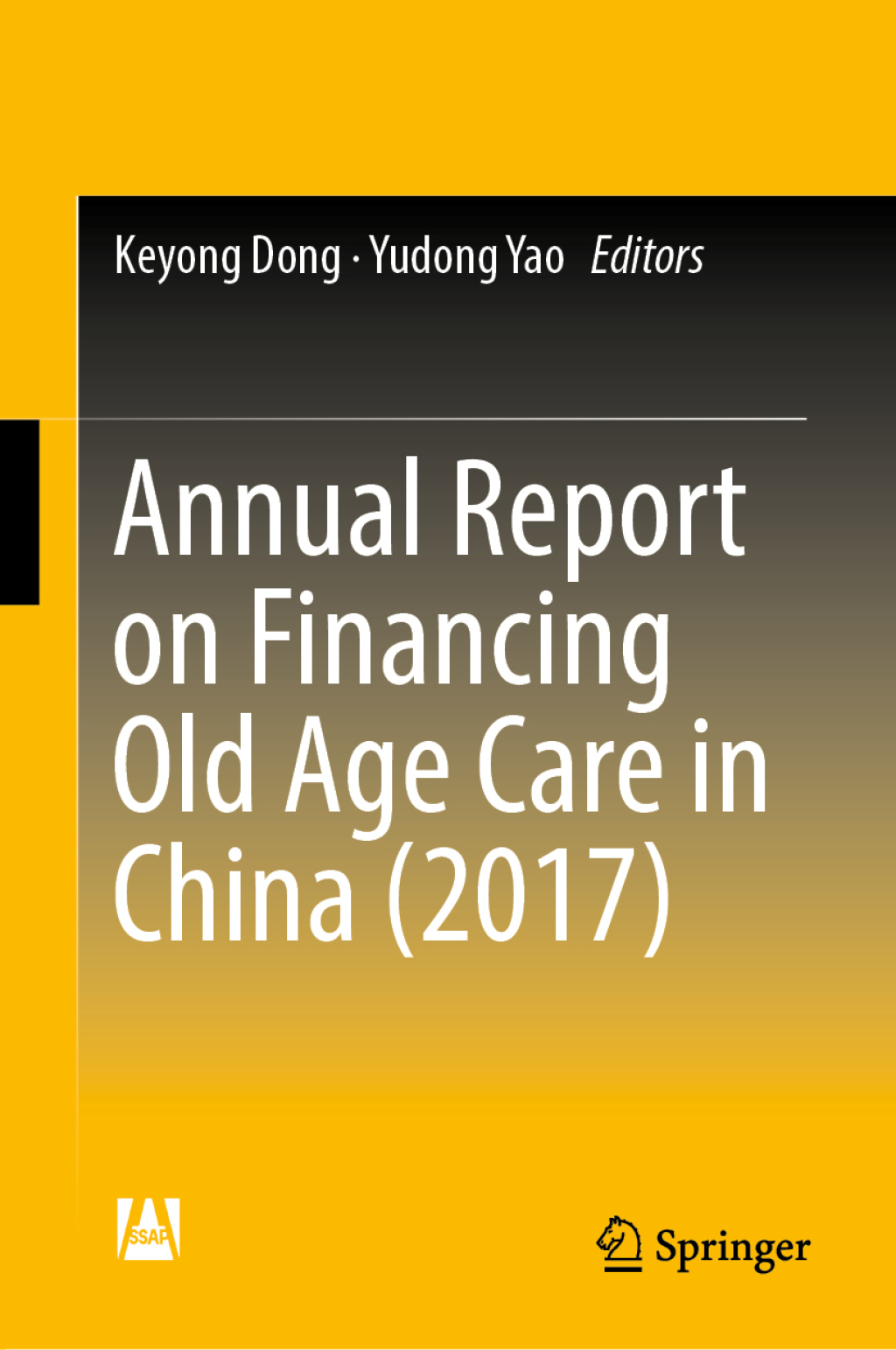 Annual Report on Financing Old Age Care in China (2017) 