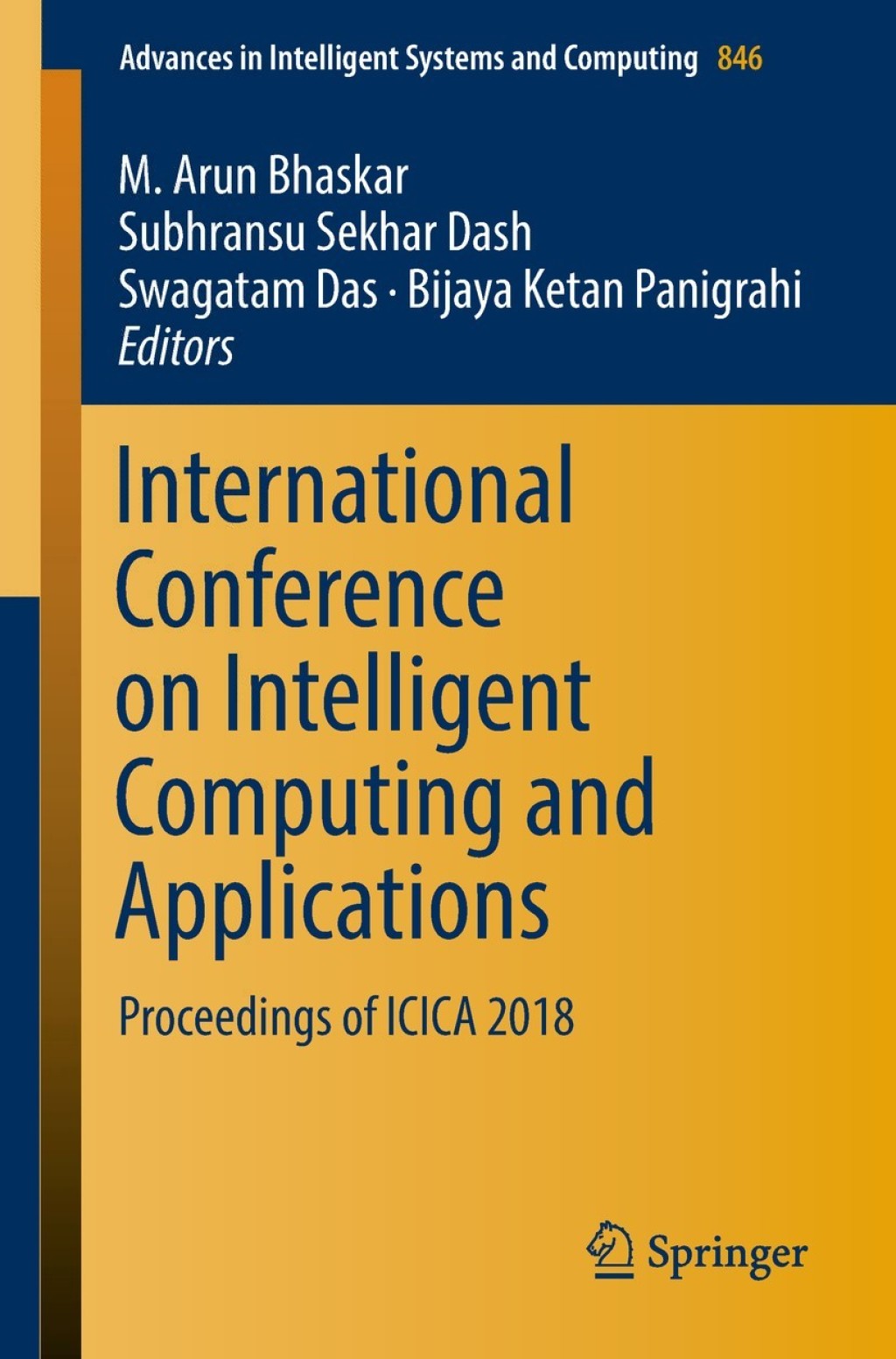 International Conference on Intelligent Computing and Applications Proceedings of ICICA 2018 