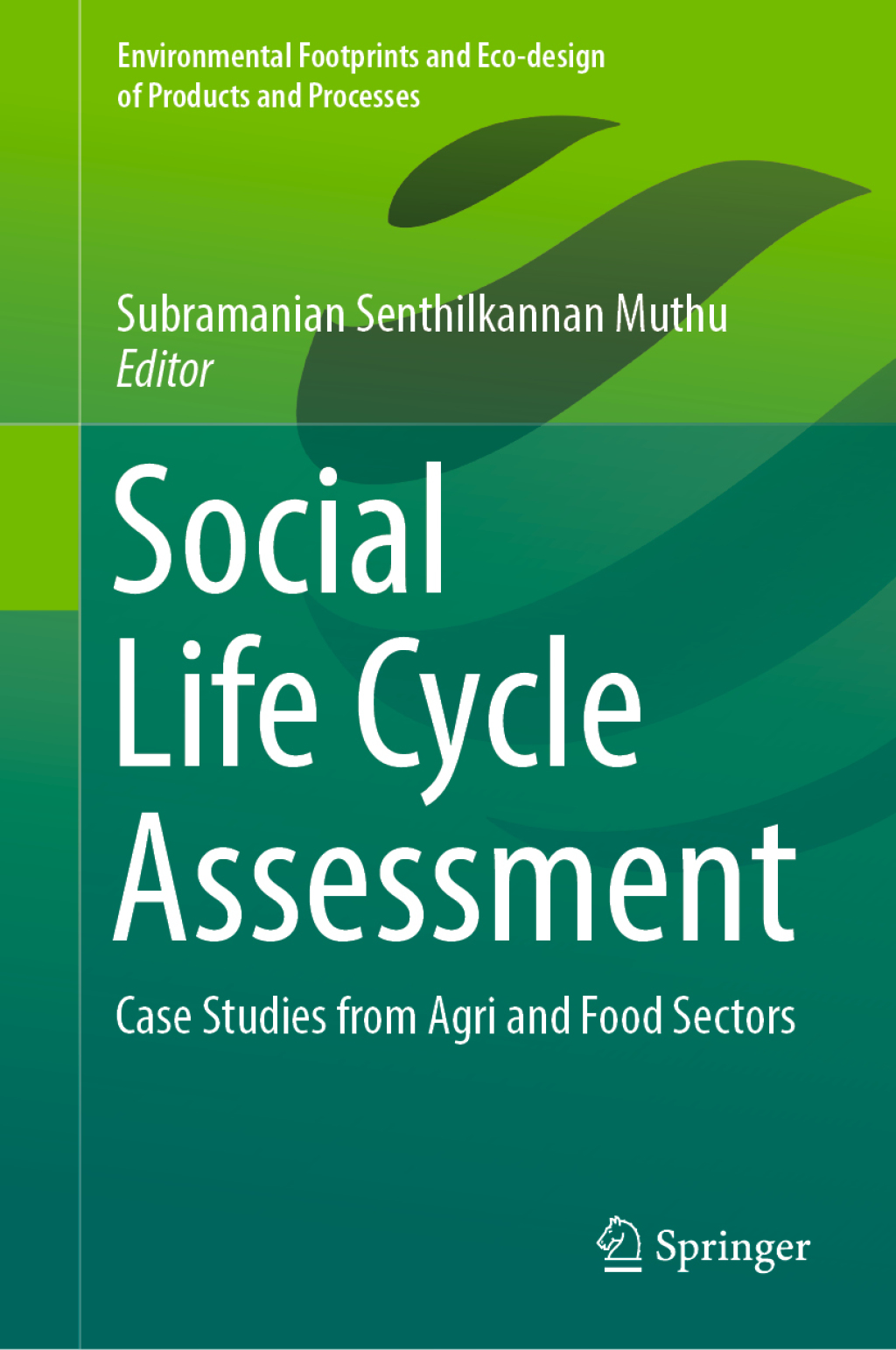 Social Life Cycle Assessment Case Studies from Agri and Food Sectors 