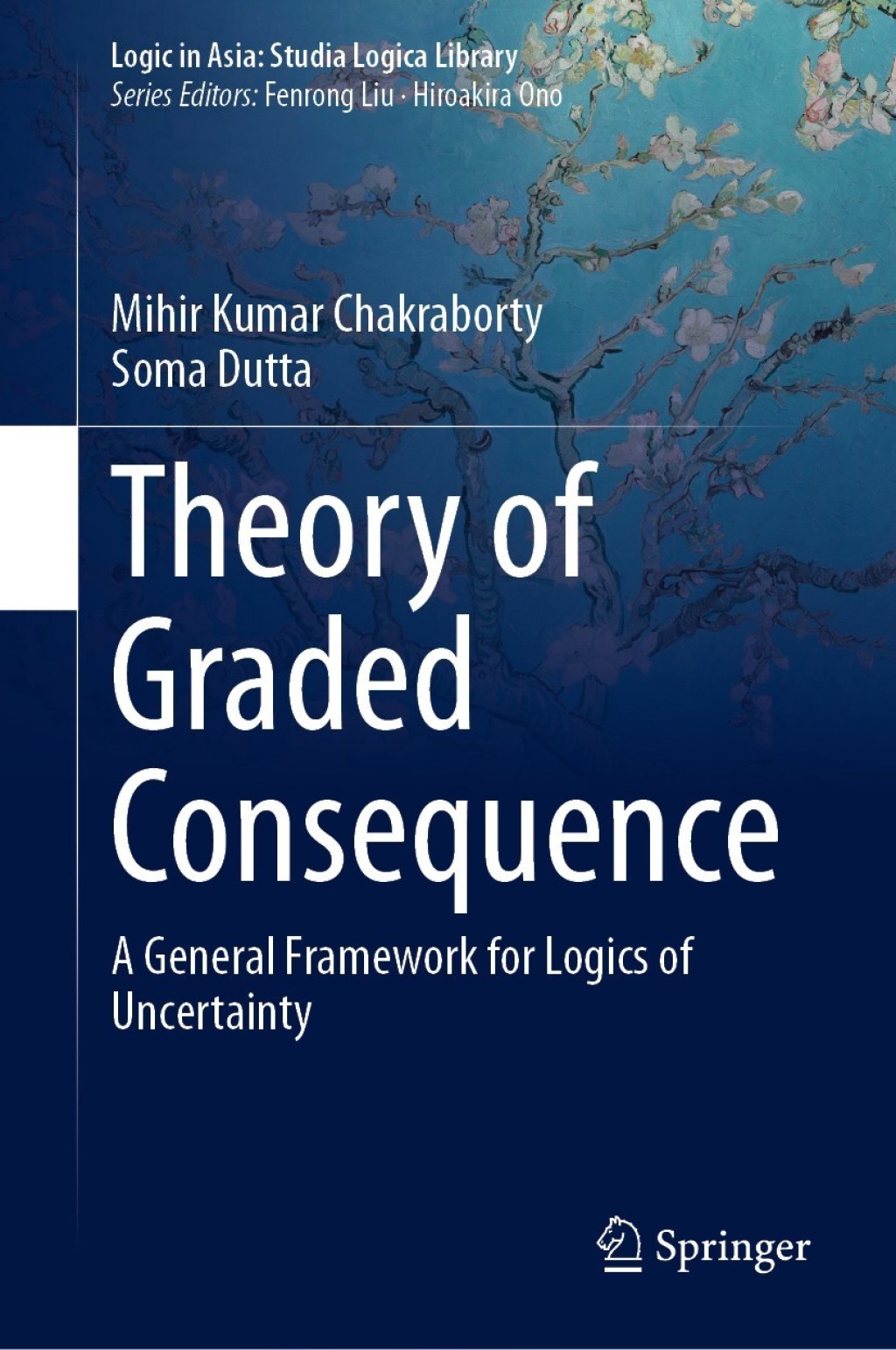 Theory of Graded Consequence A General Framework for Logics of Uncertainty 