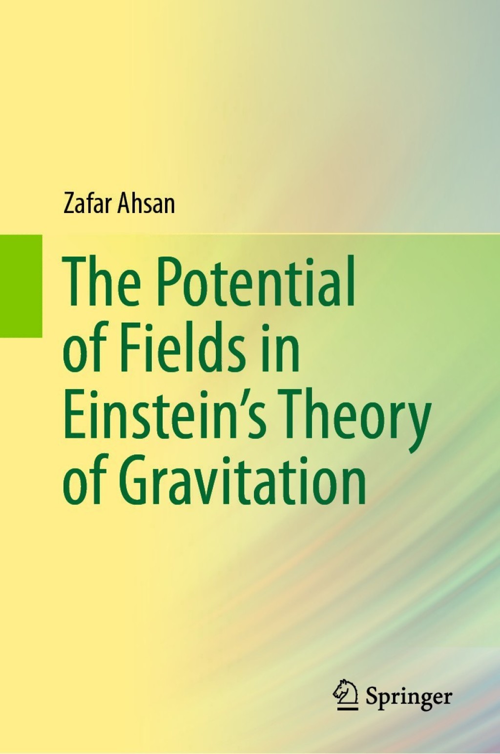 The Potential of Fields in Einstein's Theory of Gravitation 