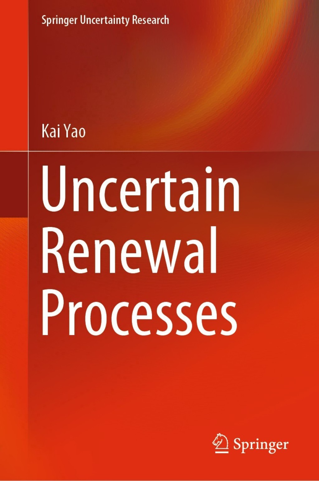 Uncertain Renewal Processes 