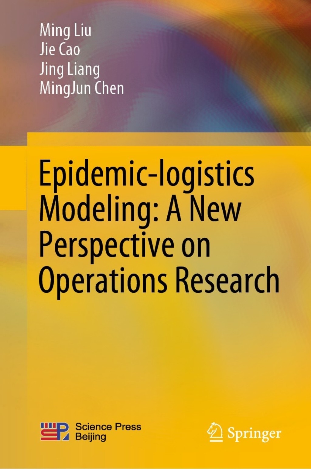 Epidemic-logistics Modeling: A New Perspective on Operations Research 