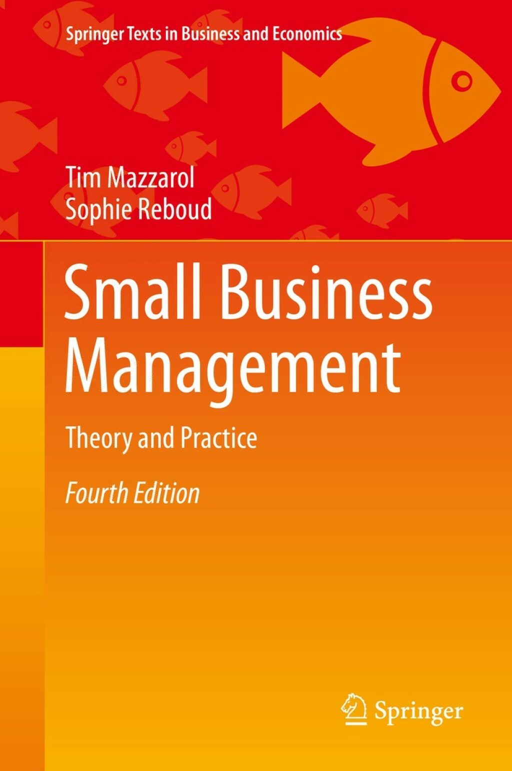 Small Business Management Theory and Practice 4th Edition