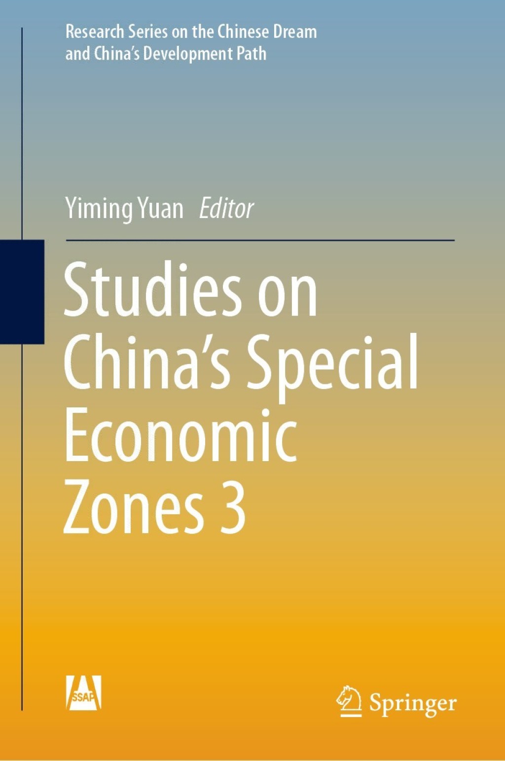 Studies on China's Special Economic Zones 3 