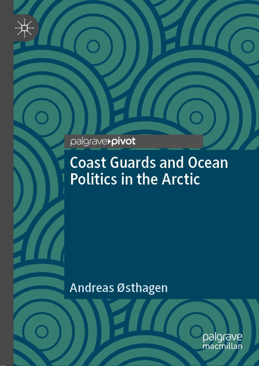 Coast Guards and Ocean Politics in the Arctic 