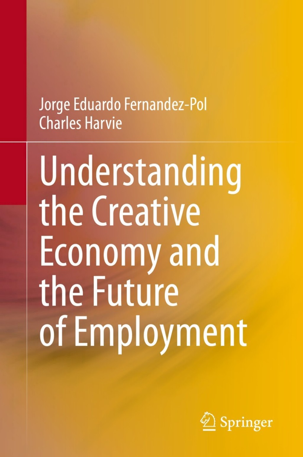 Understanding the Creative Economy and the Future of Employment 