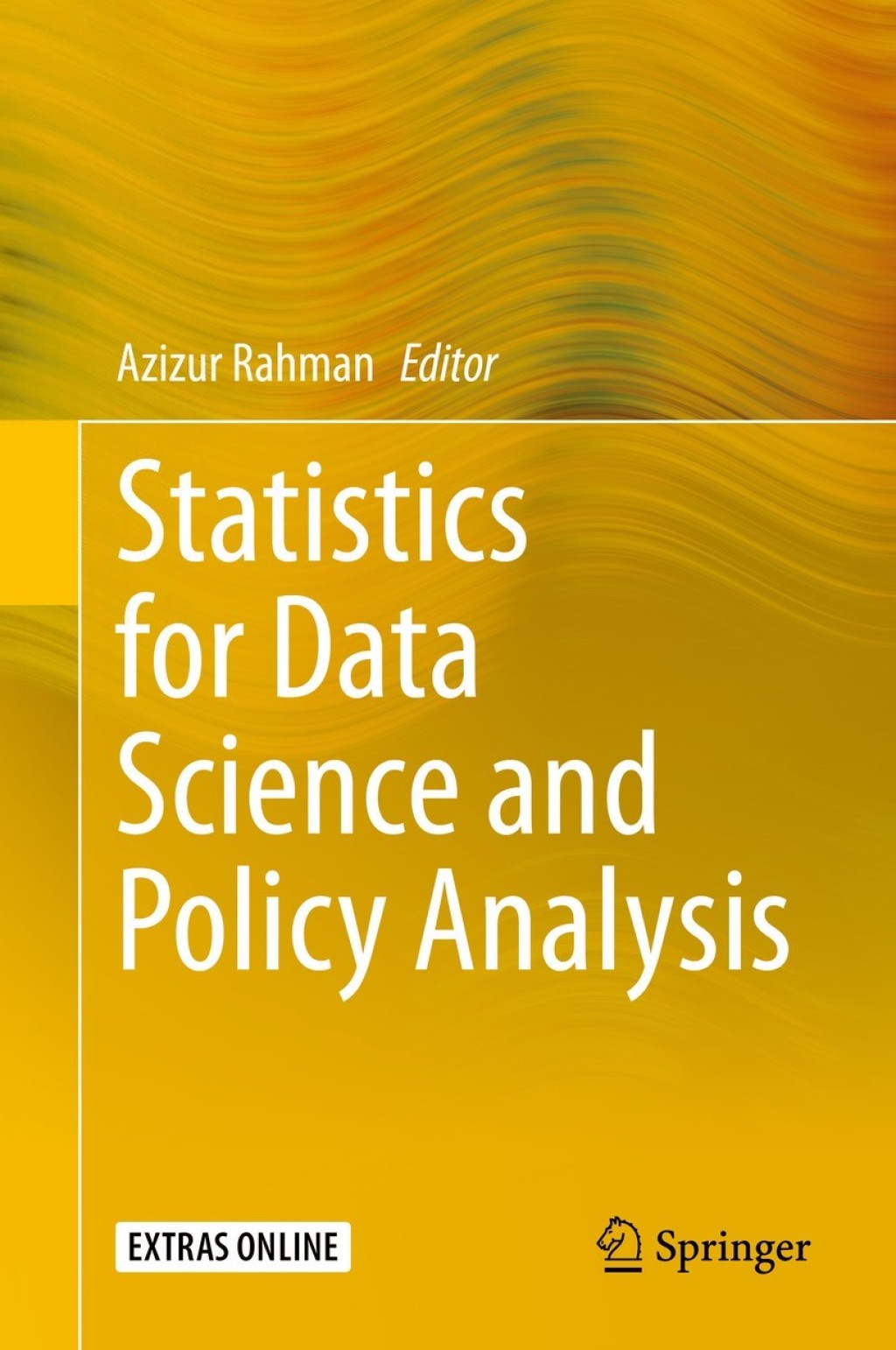 Statistics for Data Science and Policy Analysis 1st Edition