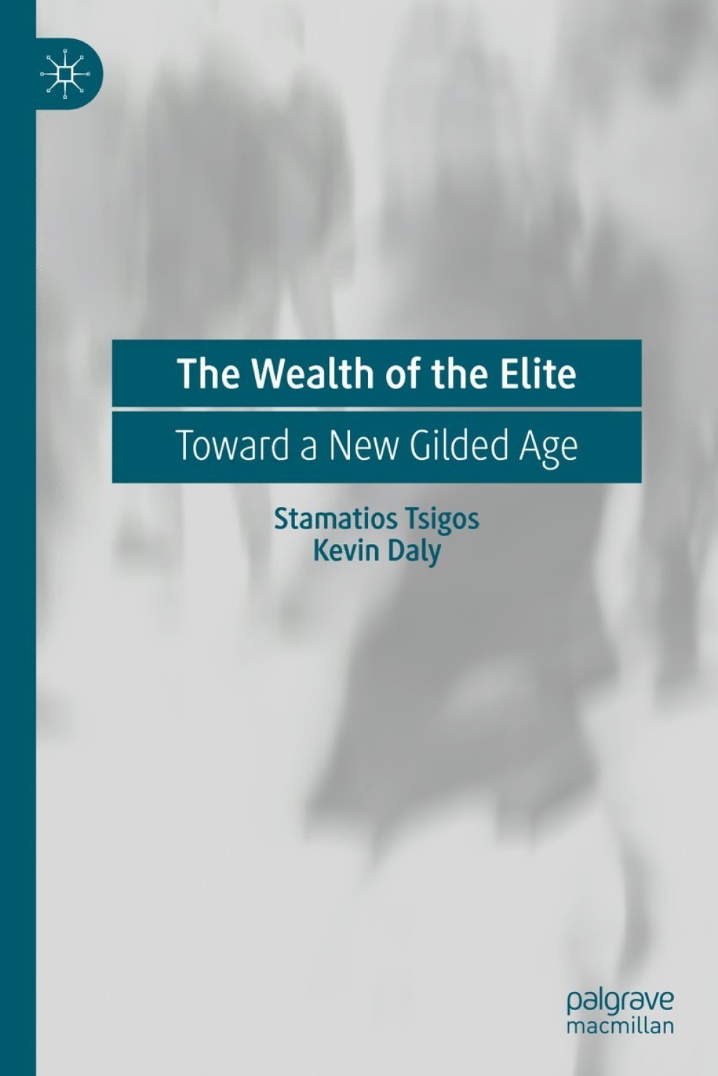 The Wealth of the Elite Toward a New Gilded Age 
