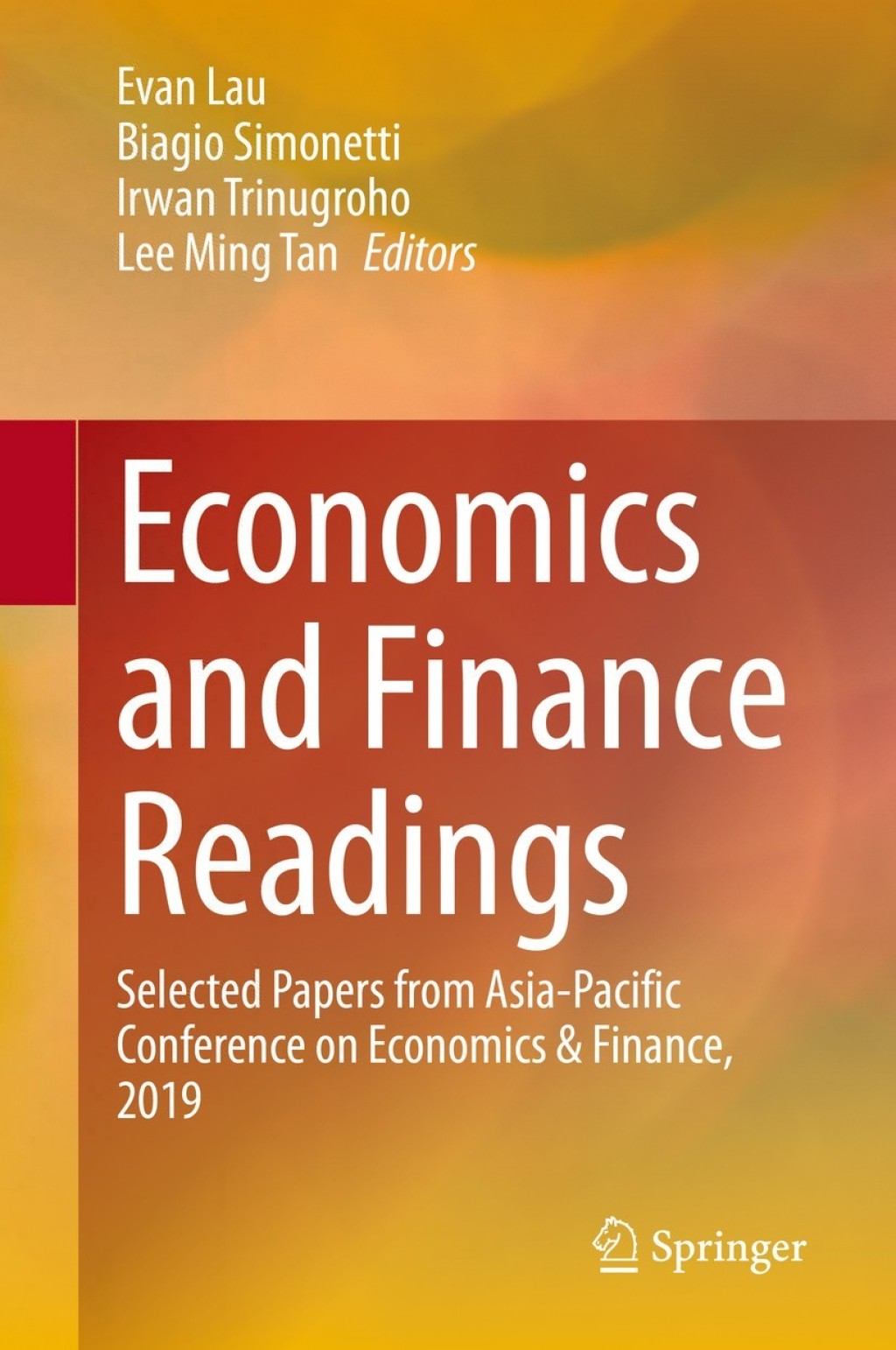 Economics and Finance Readings Selected Papers from Asia-Pacific Conference on Economics & Finance, 2019 1st Edition