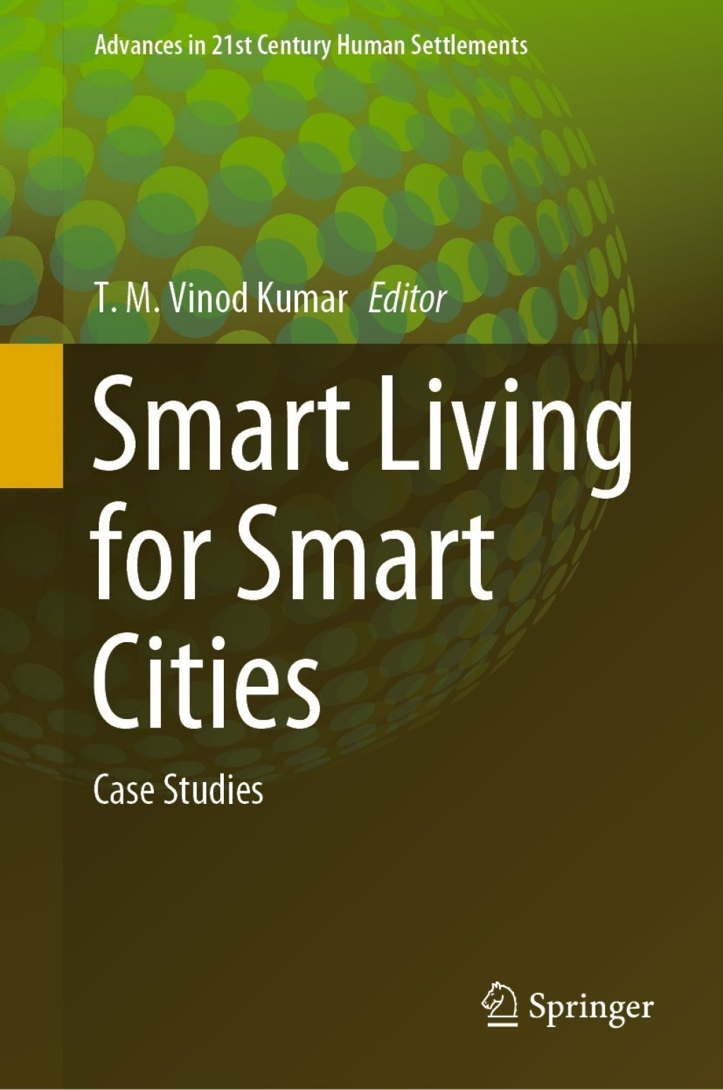 Smart Living for Smart Cities Case Studies 1st Edition Smart Living for Smart Cities Case Studies 1st Edition - Image 1