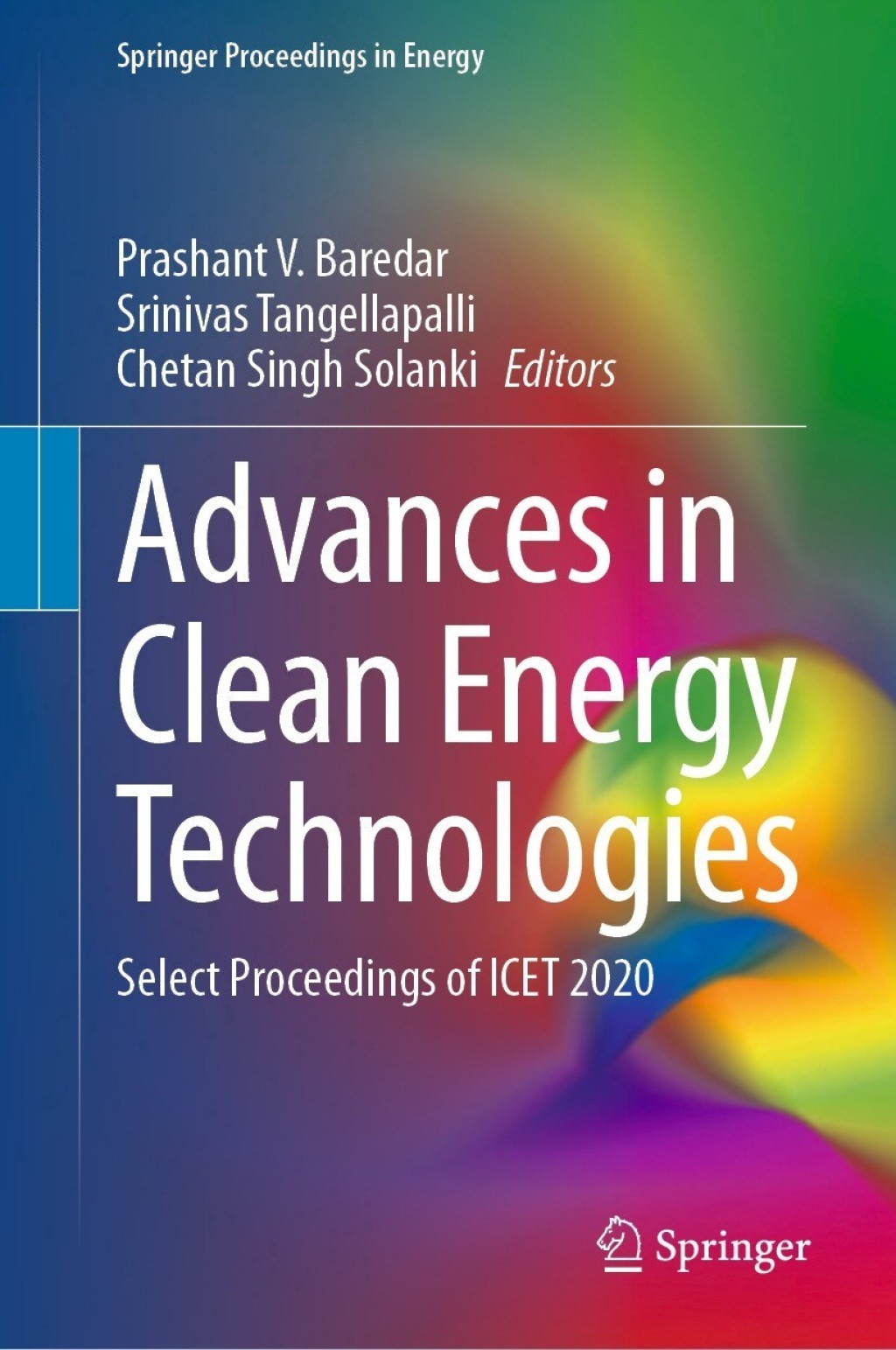 Advances in Clean Energy Technologies Select Proceedings of ICET 2020 
