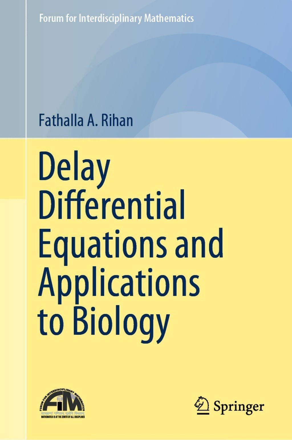 Delay Differential Equations and Applications to Biology 