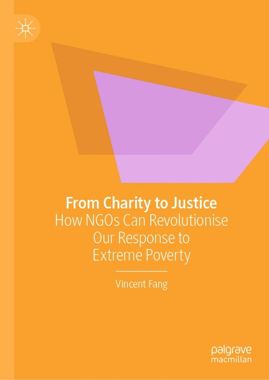 From Charity to Justice How NGOs Can Revolutionise Our Response to Extreme Poverty 