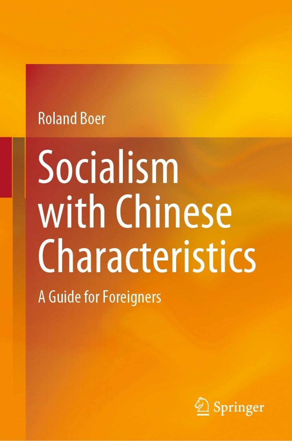 Socialism with Chinese Characteristics A Guide for Foreigners 