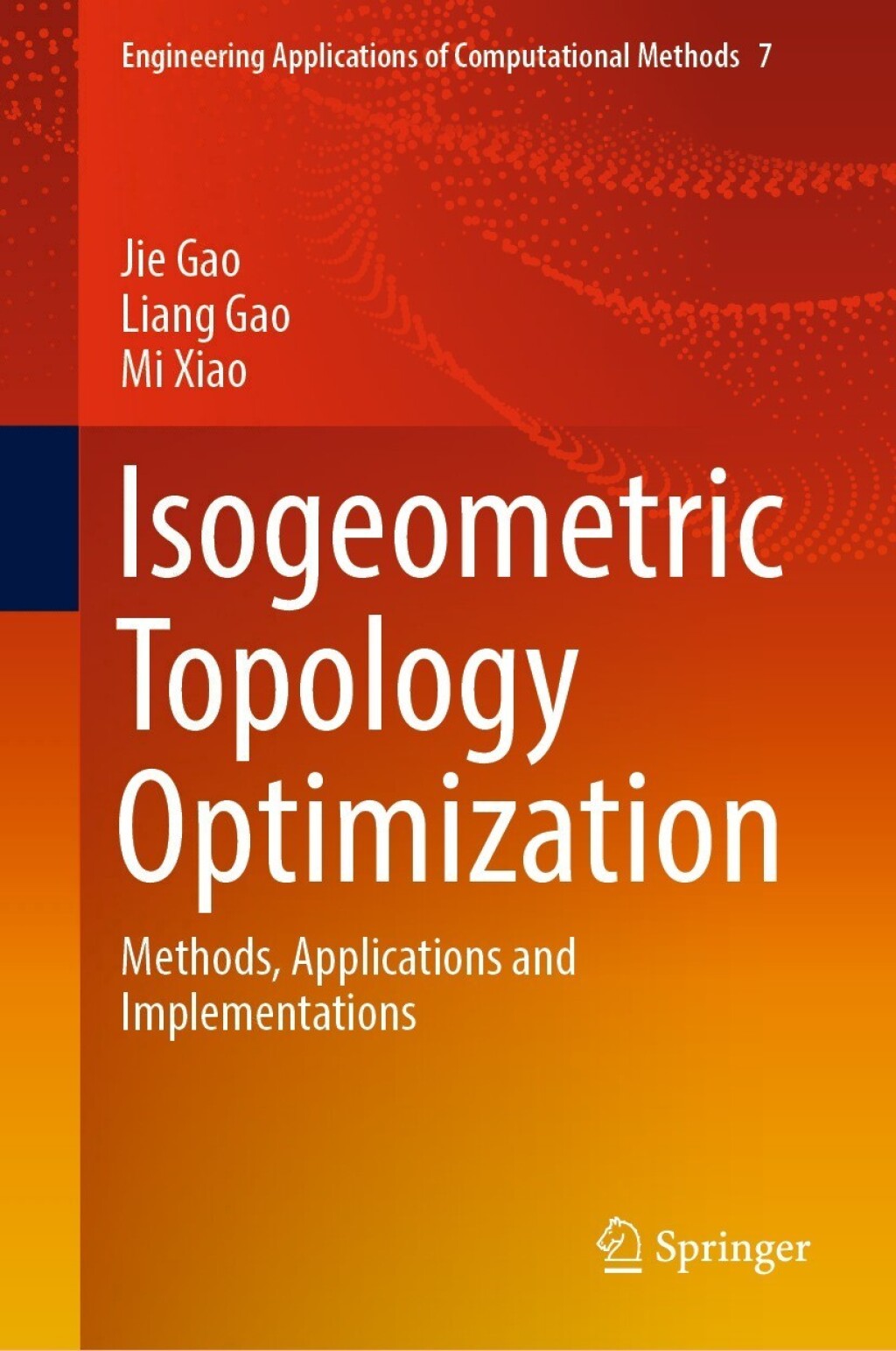 Isogeometric Topology Optimization Methods, Applications and Implementations 