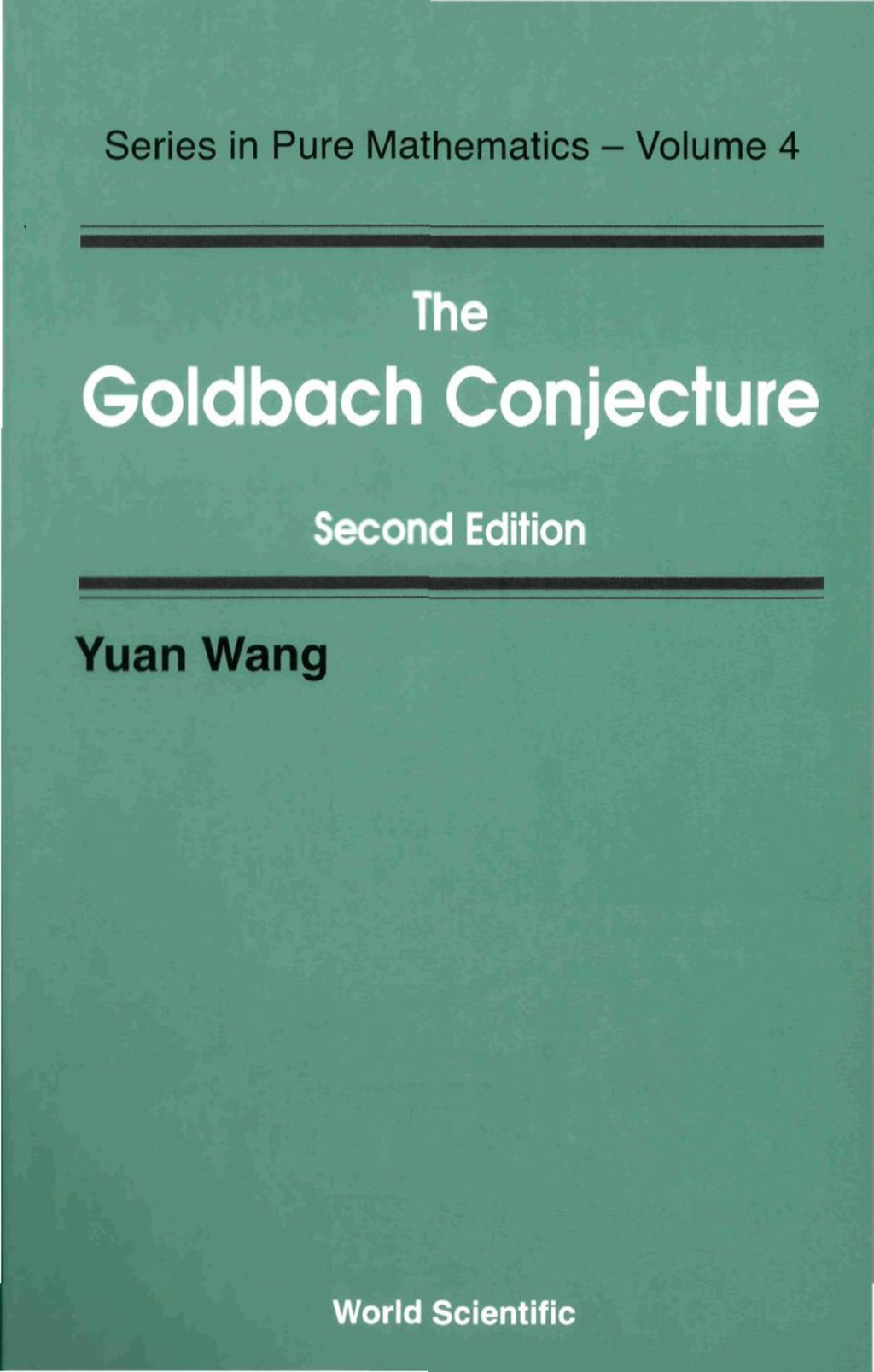 GOLDBACH CONJECTURE, THE (2ED)   (V4) 2nd Edition