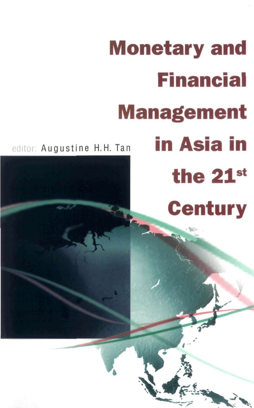 MONETARY & FINANCIAL MGNT IN ASIA IN.... 