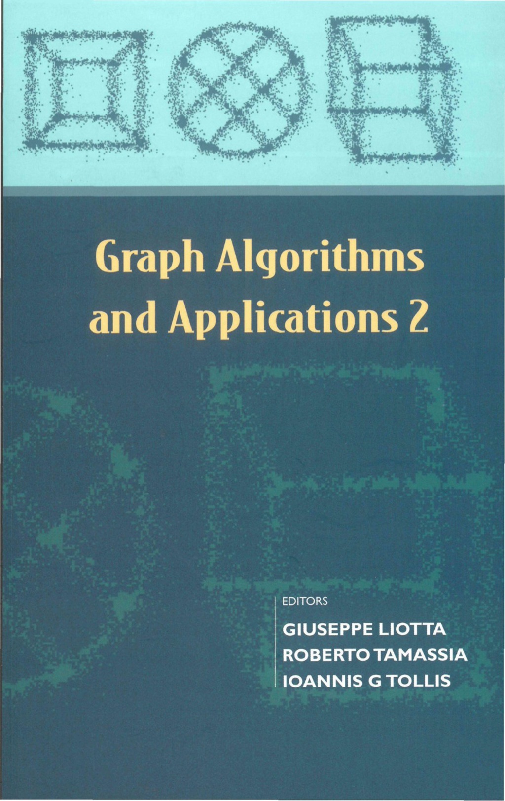 GRAPH ALGORITHMS & APPLICATIONS 2 