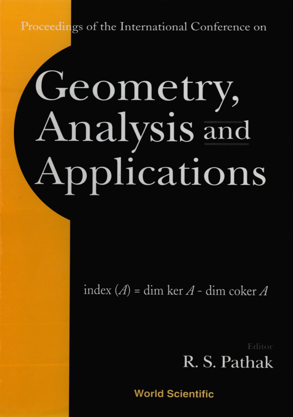 GEOMETRY, ANALYSIS & APPLICATIONS 